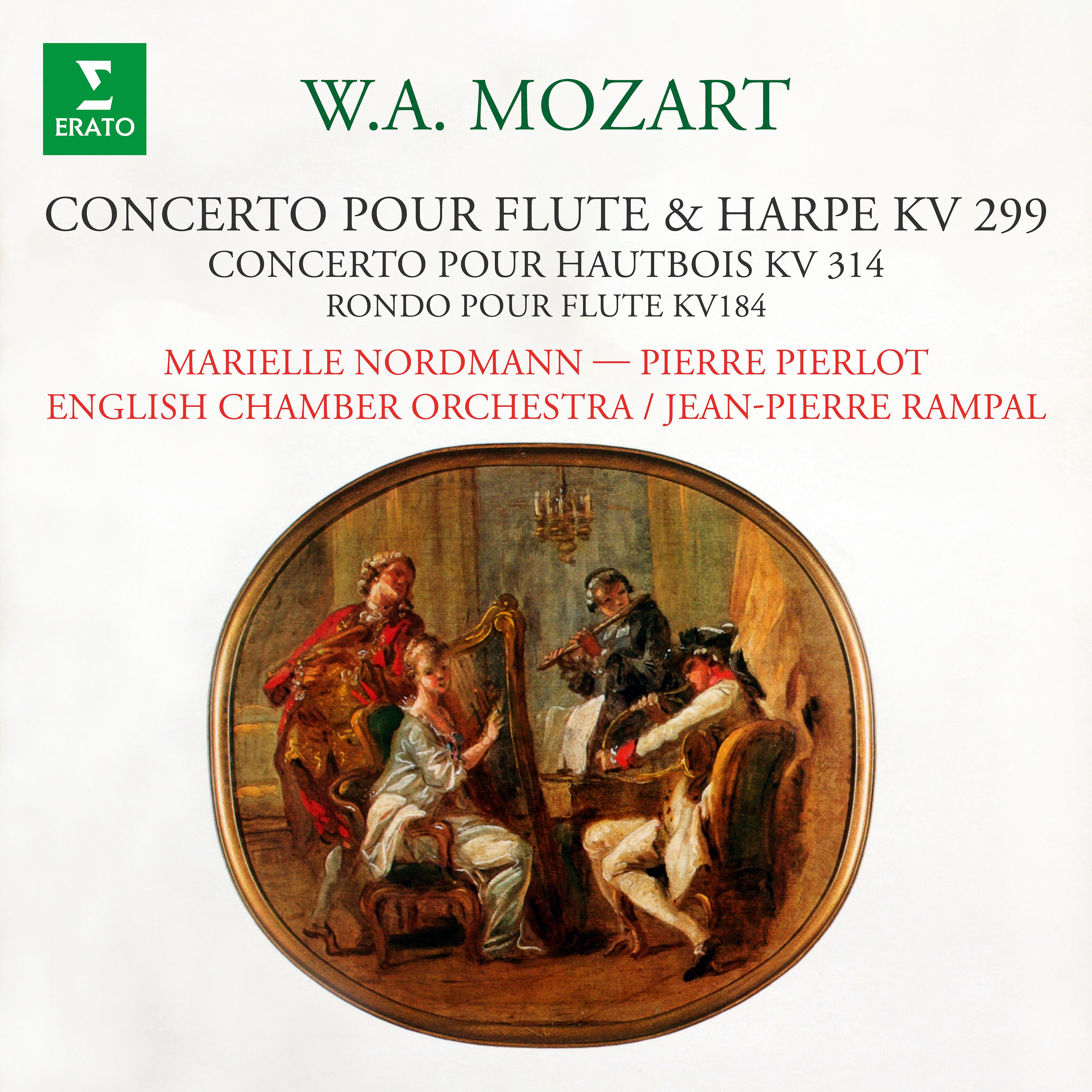 Постер альбома Mozart: Concerto pour flûte et harpe, Concerto pour hautbois & Rondo pour flûte et orchestre