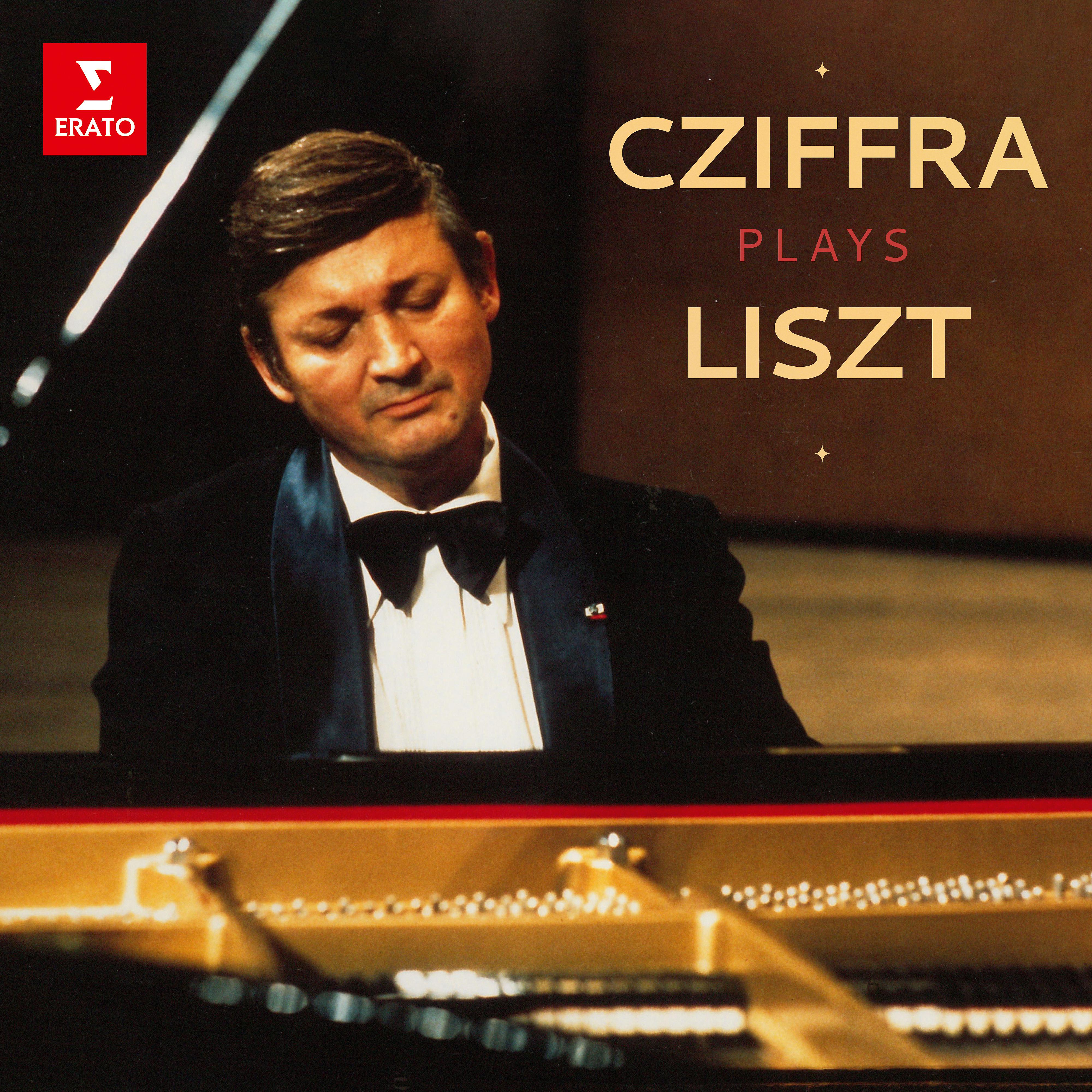 Постер альбома Cziffra Plays Liszt