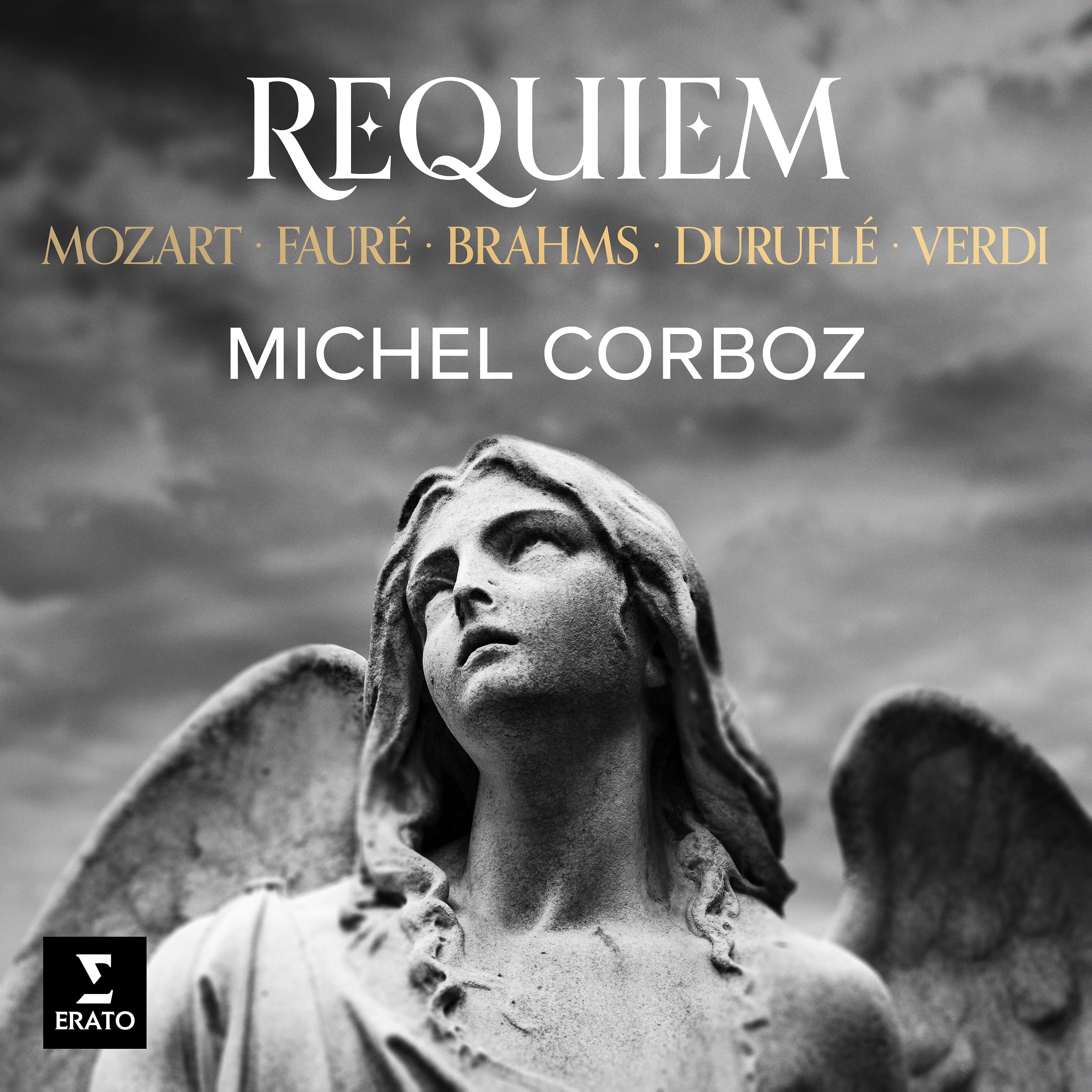 Постер альбома Requiem. Mozart, Fauré, Brahms, Duruflé, Verdi