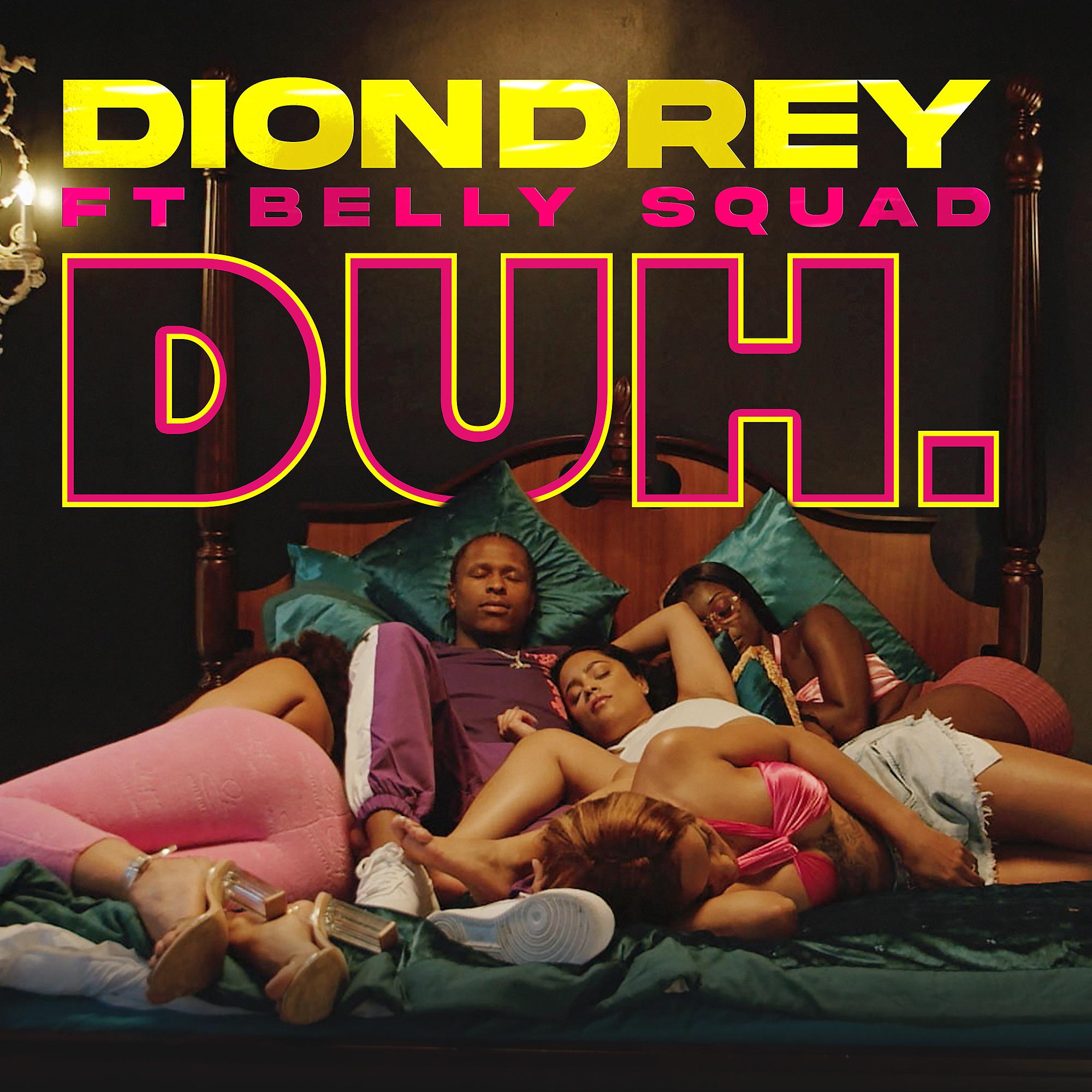 Diondrey, Belly Squad - DUH. (feat. Belly Squad) - минус, скачать бесплатно