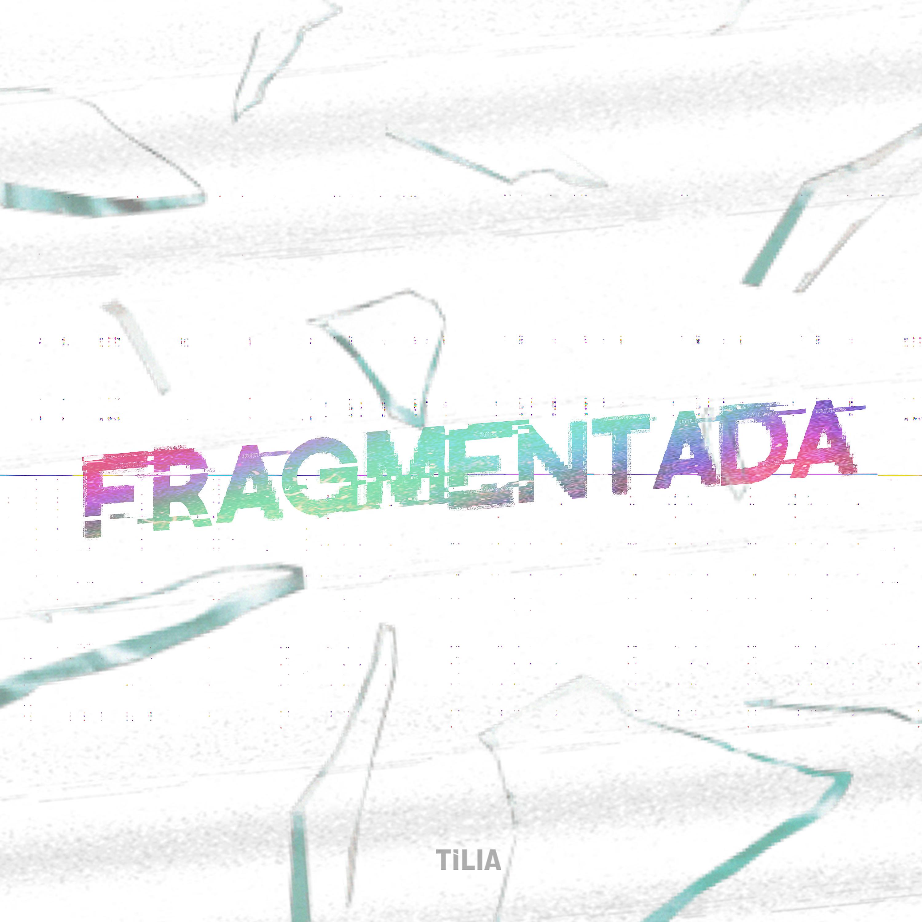 Постер альбома Fragmentada