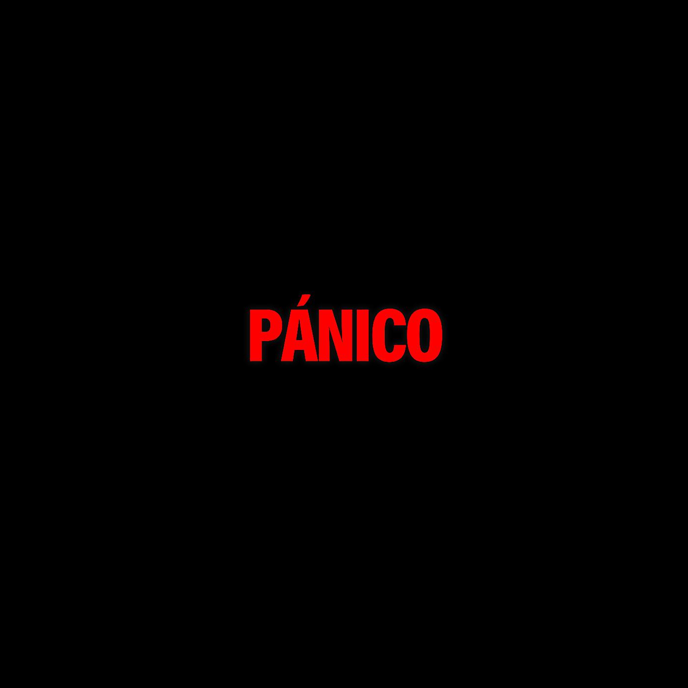 Постер альбома PÁNICO