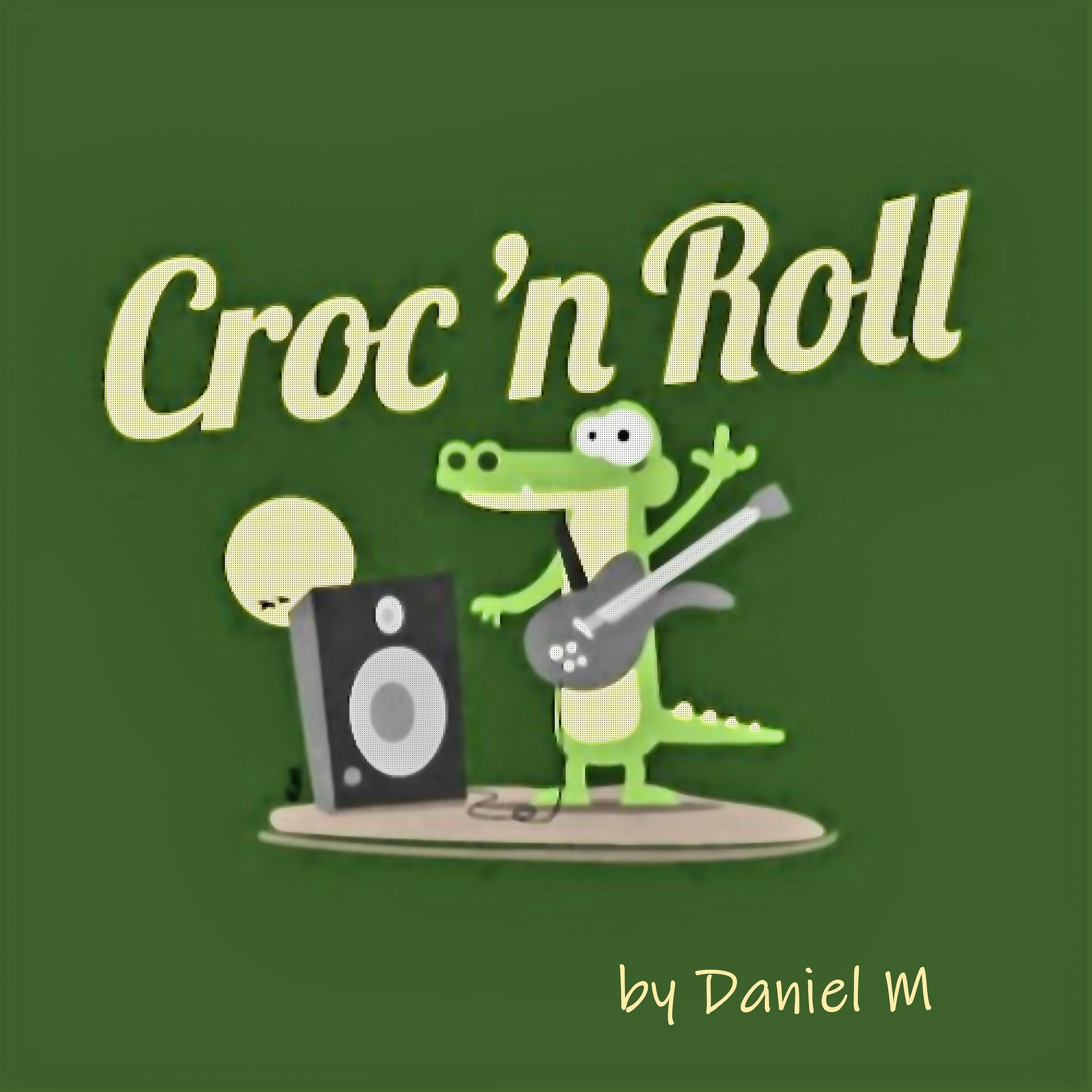 Постер альбома Croc 'n Roll