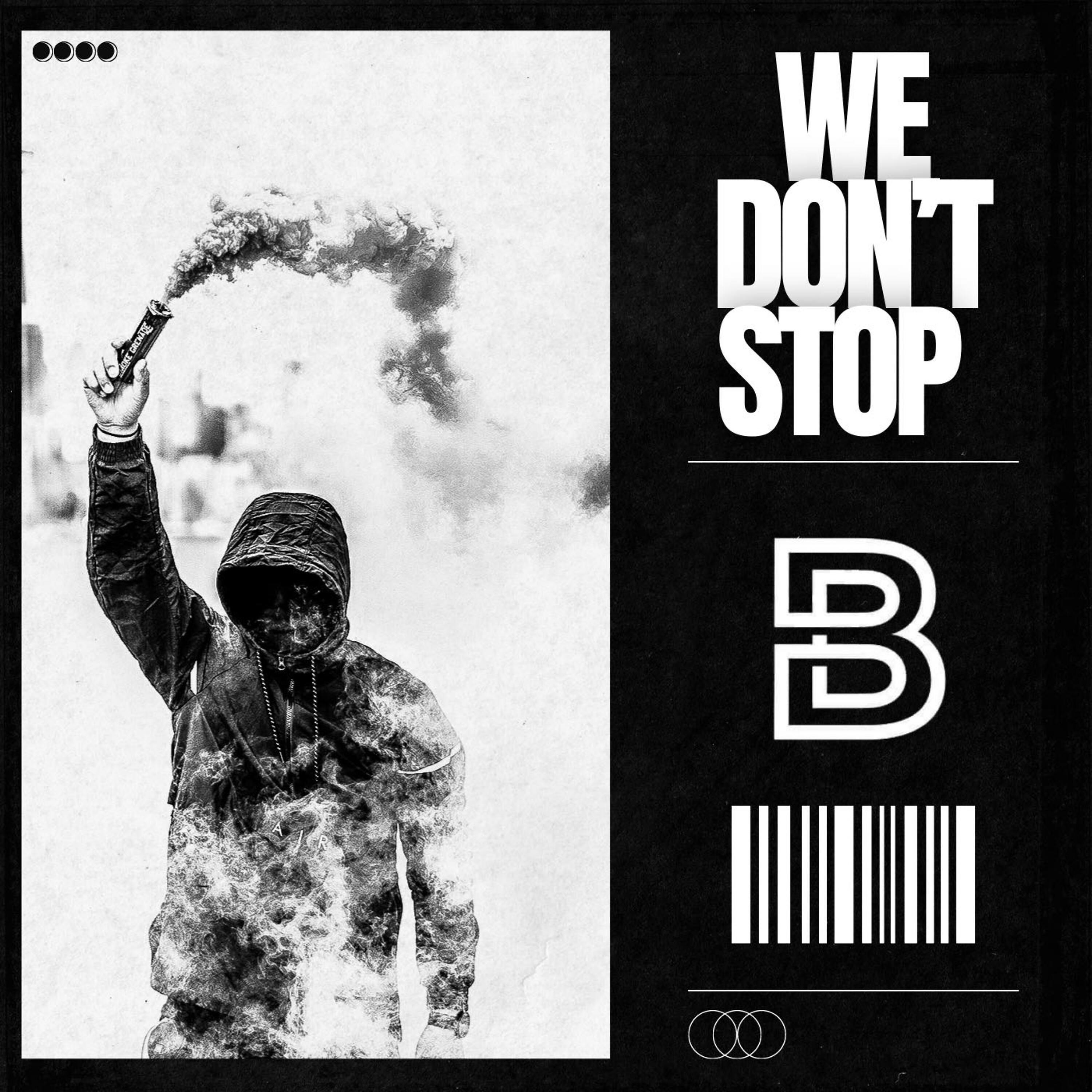 Постер альбома We Don't Stop