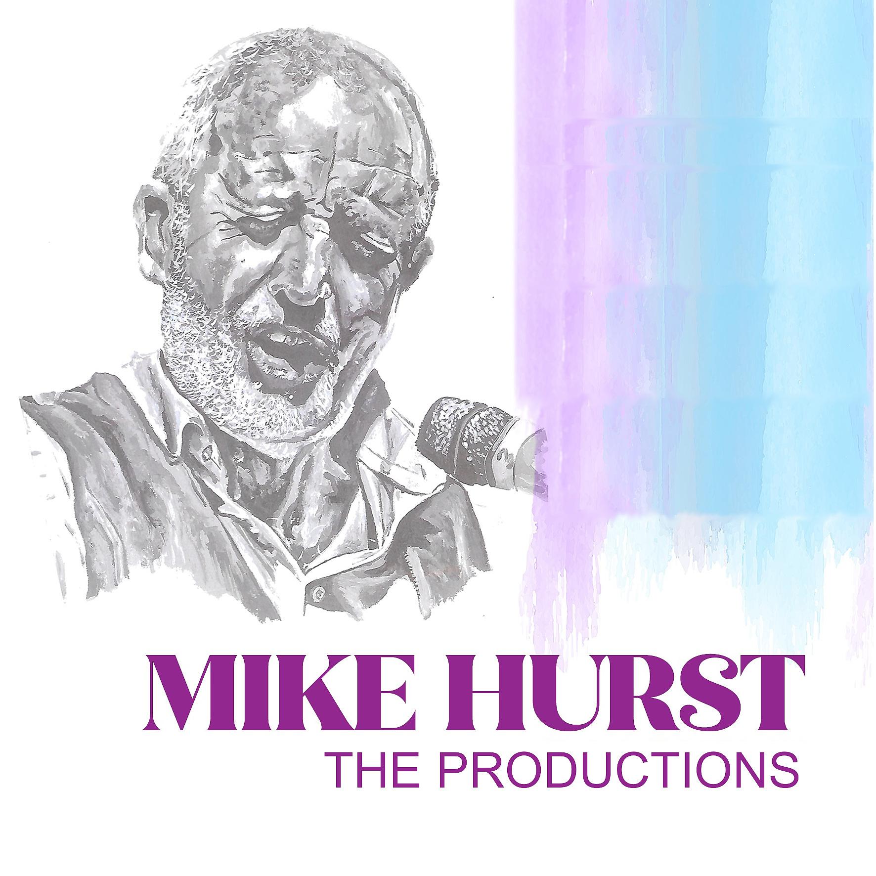 Постер альбома Mike Hurst: The Productions
