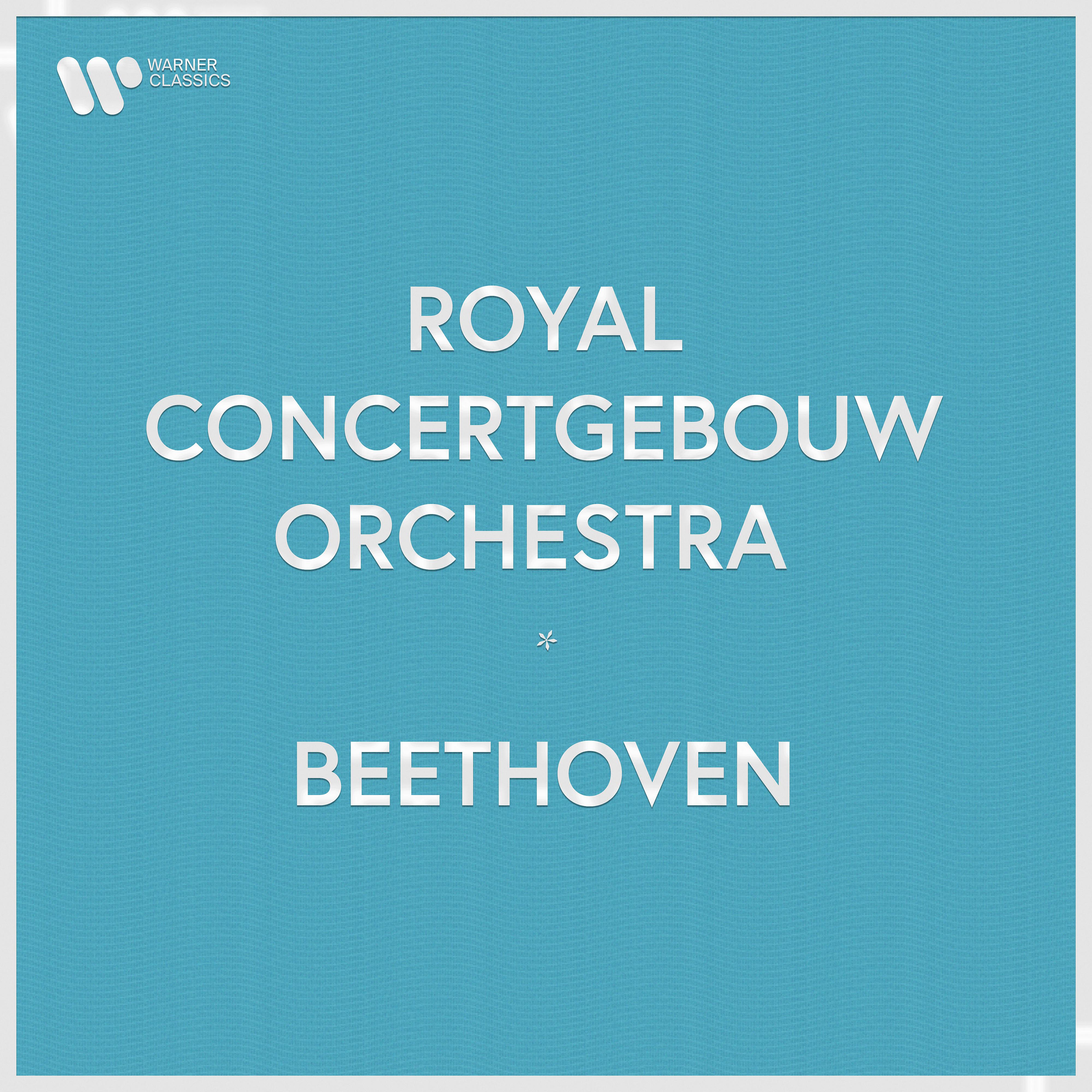 Постер альбома Royal Concertgebouw Orchestra - Beethoven