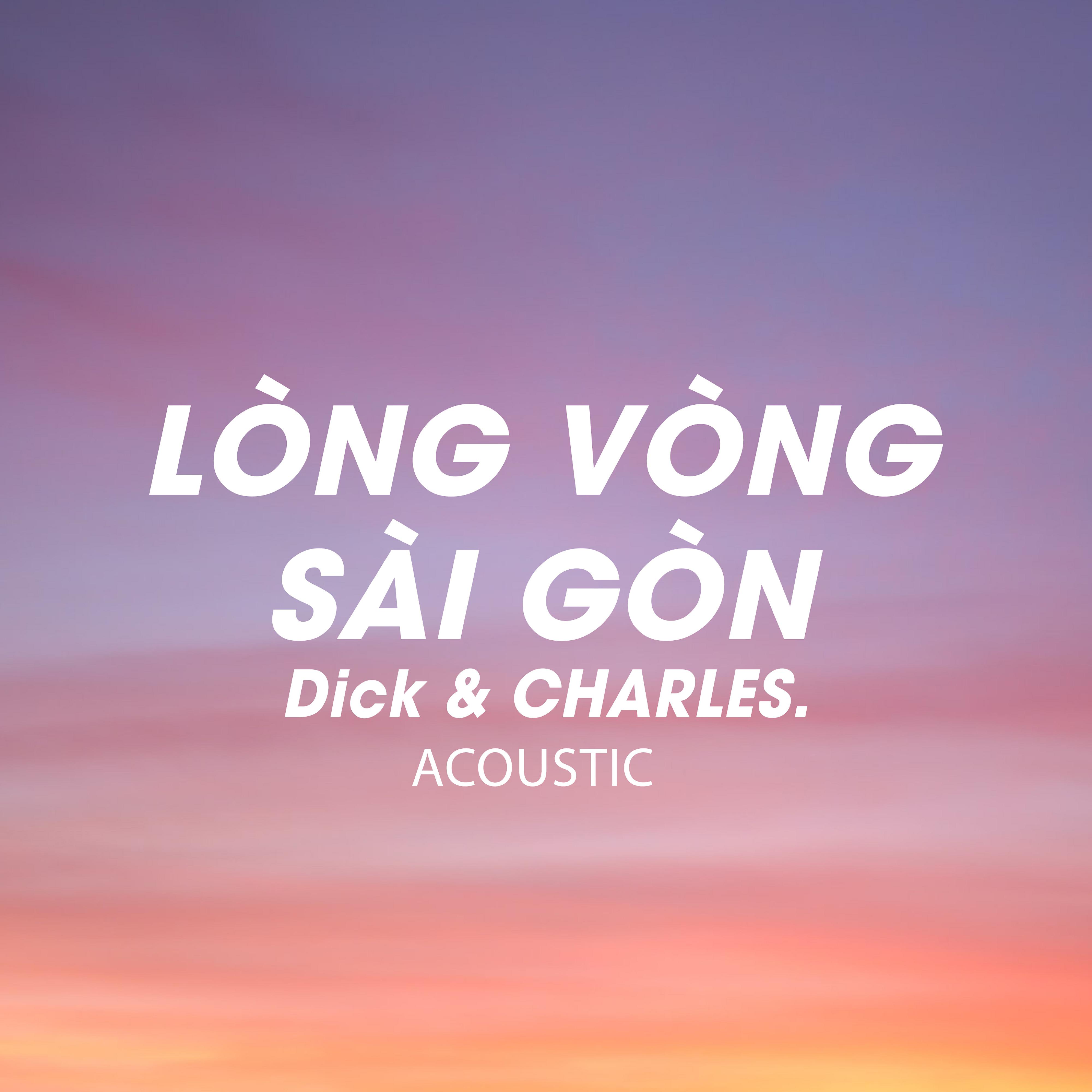 Постер альбома Lòng Vòng Sài Gòn (Acoustic)