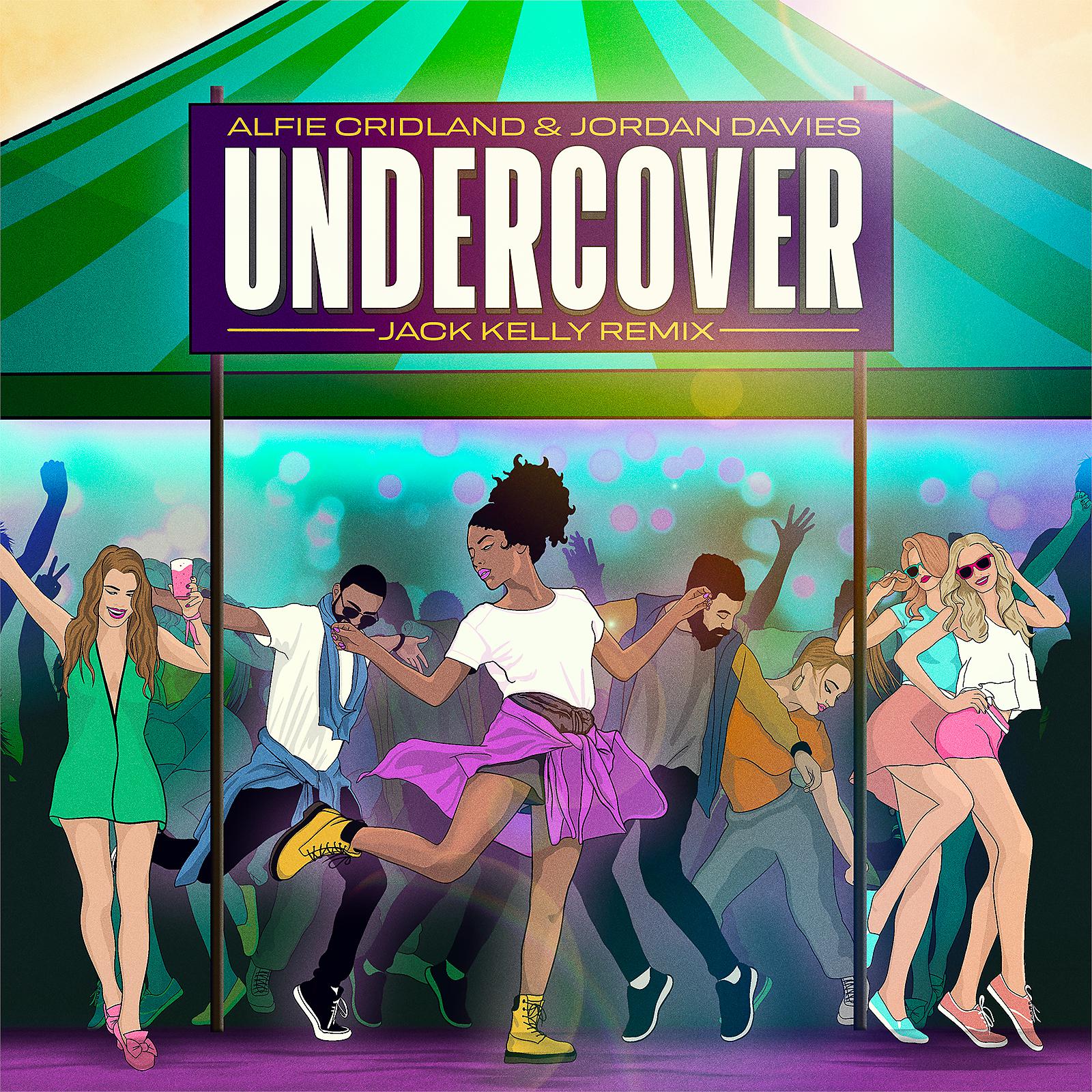 Постер альбома Undercover (Jack Kelly Remix)