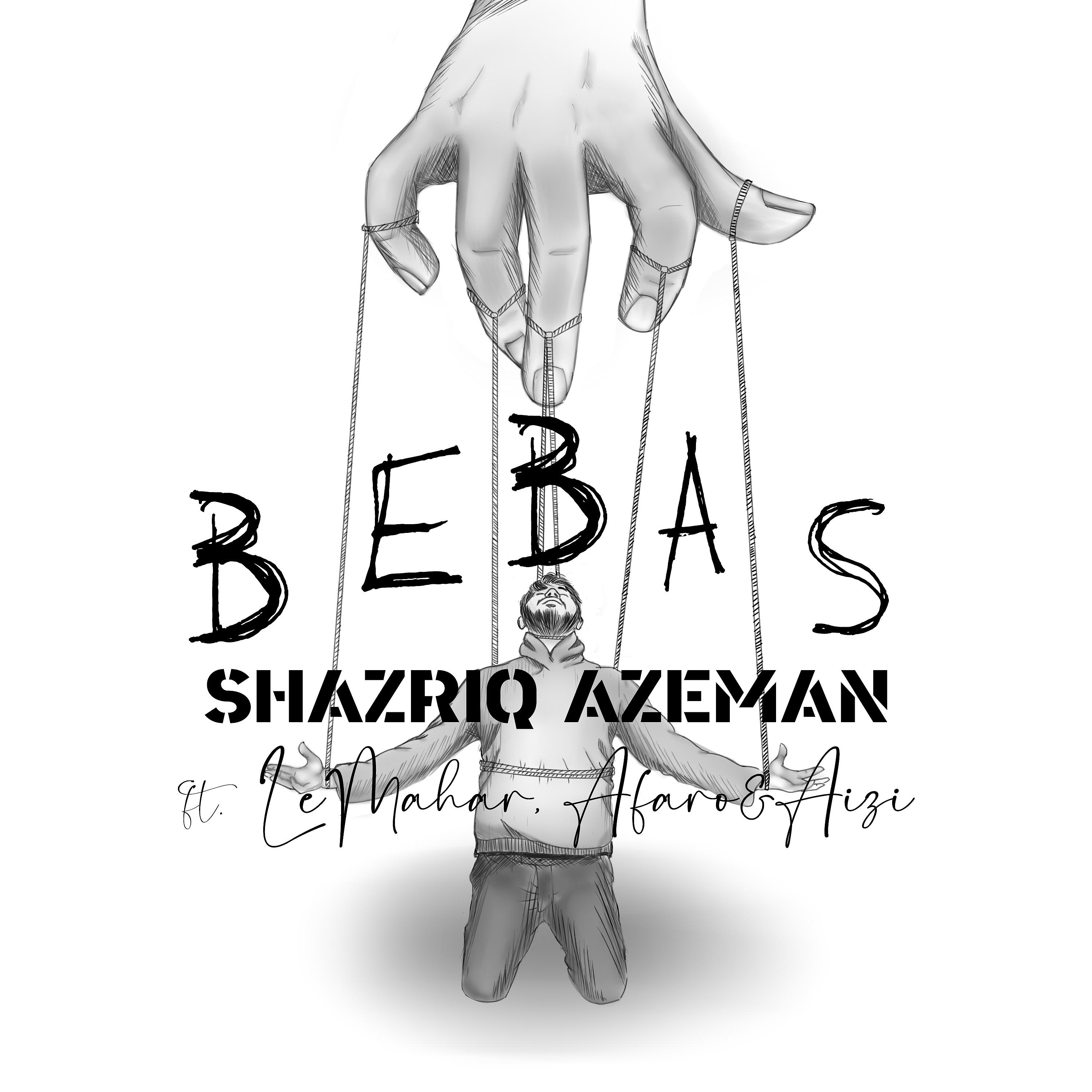 Постер альбома Bebas (feat. LeMahar, Afaro & Aizi)