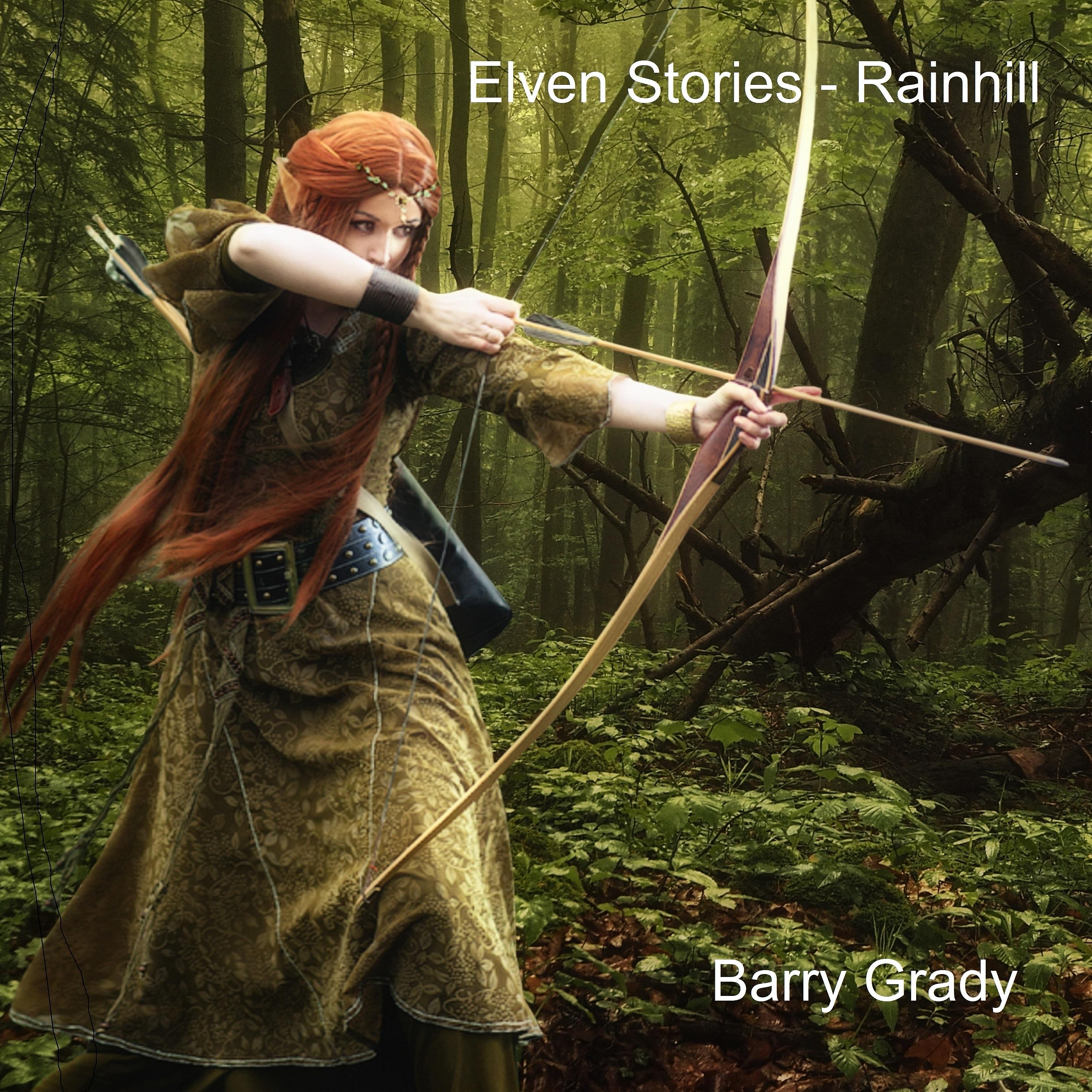 Постер альбома Elven Stories - Rainhill