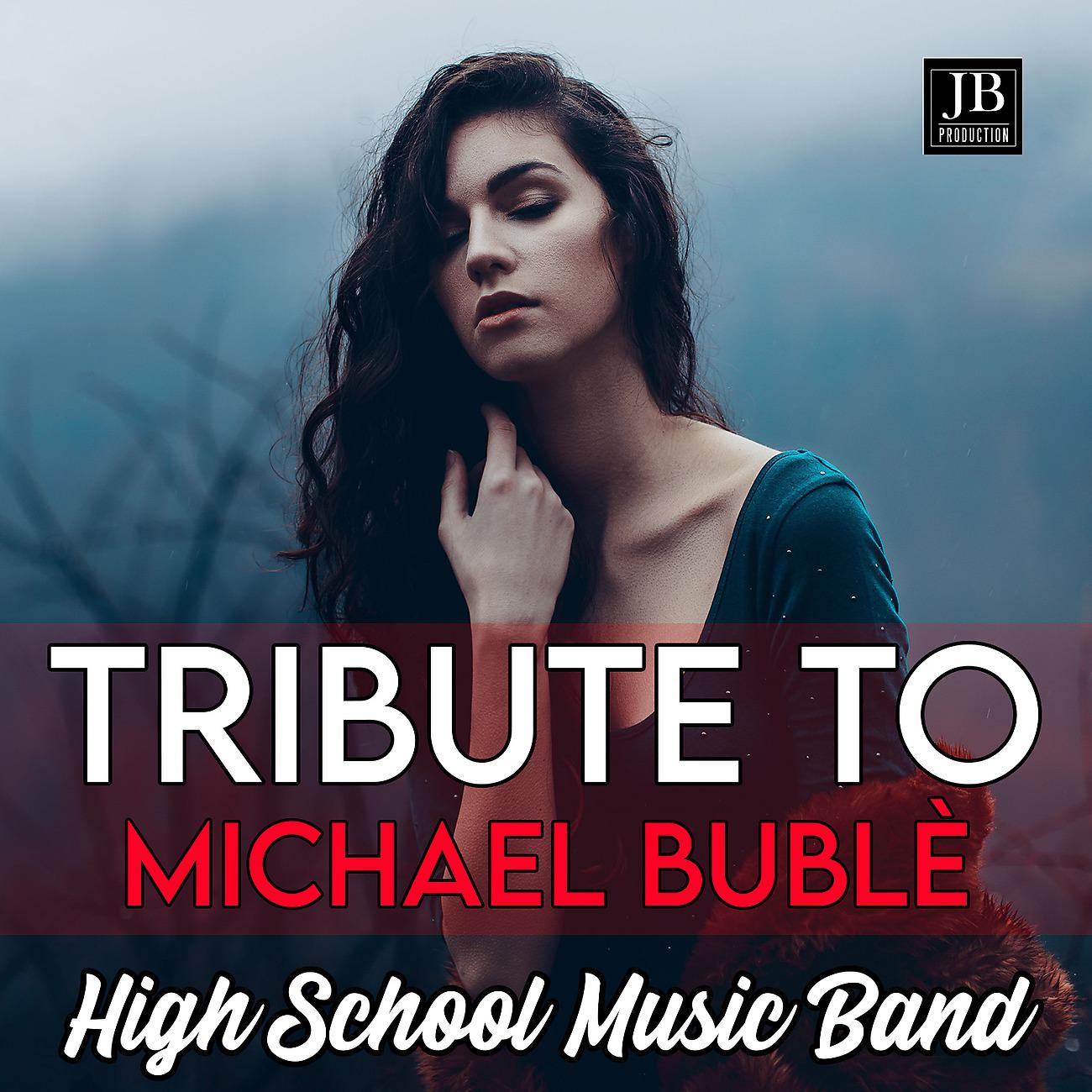 Постер альбома Michael Buble Tribute