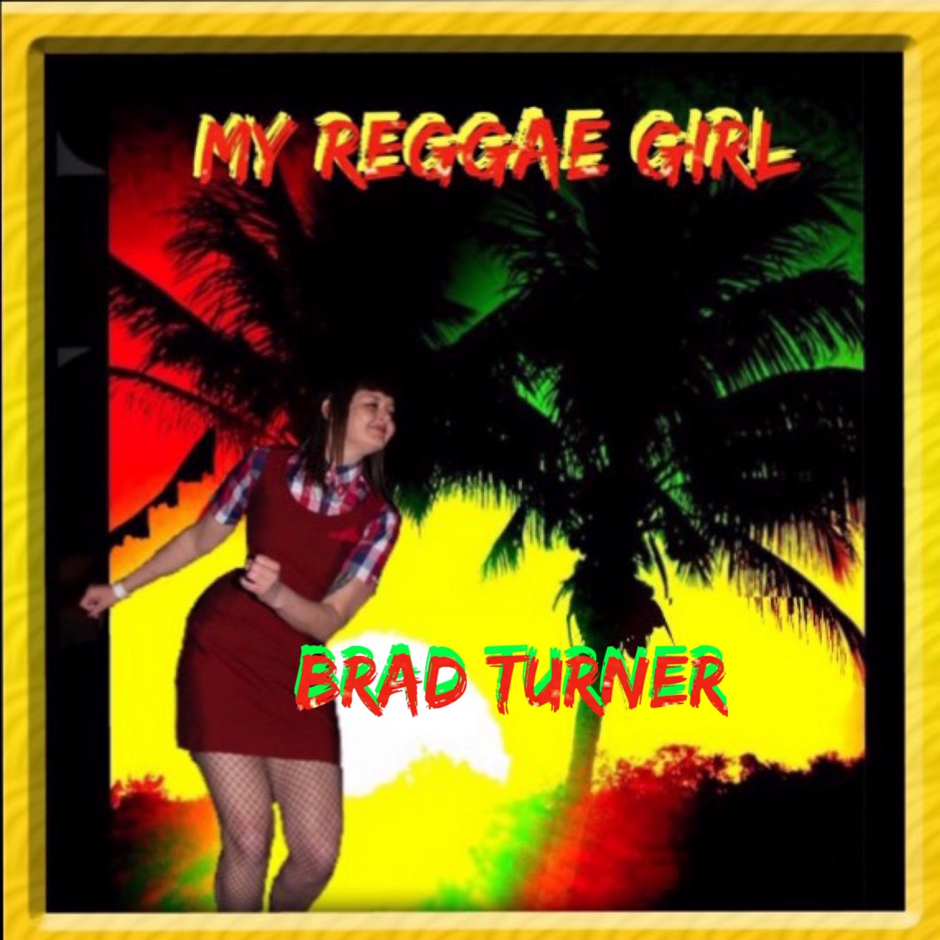 Постер альбома My Reggae Girl