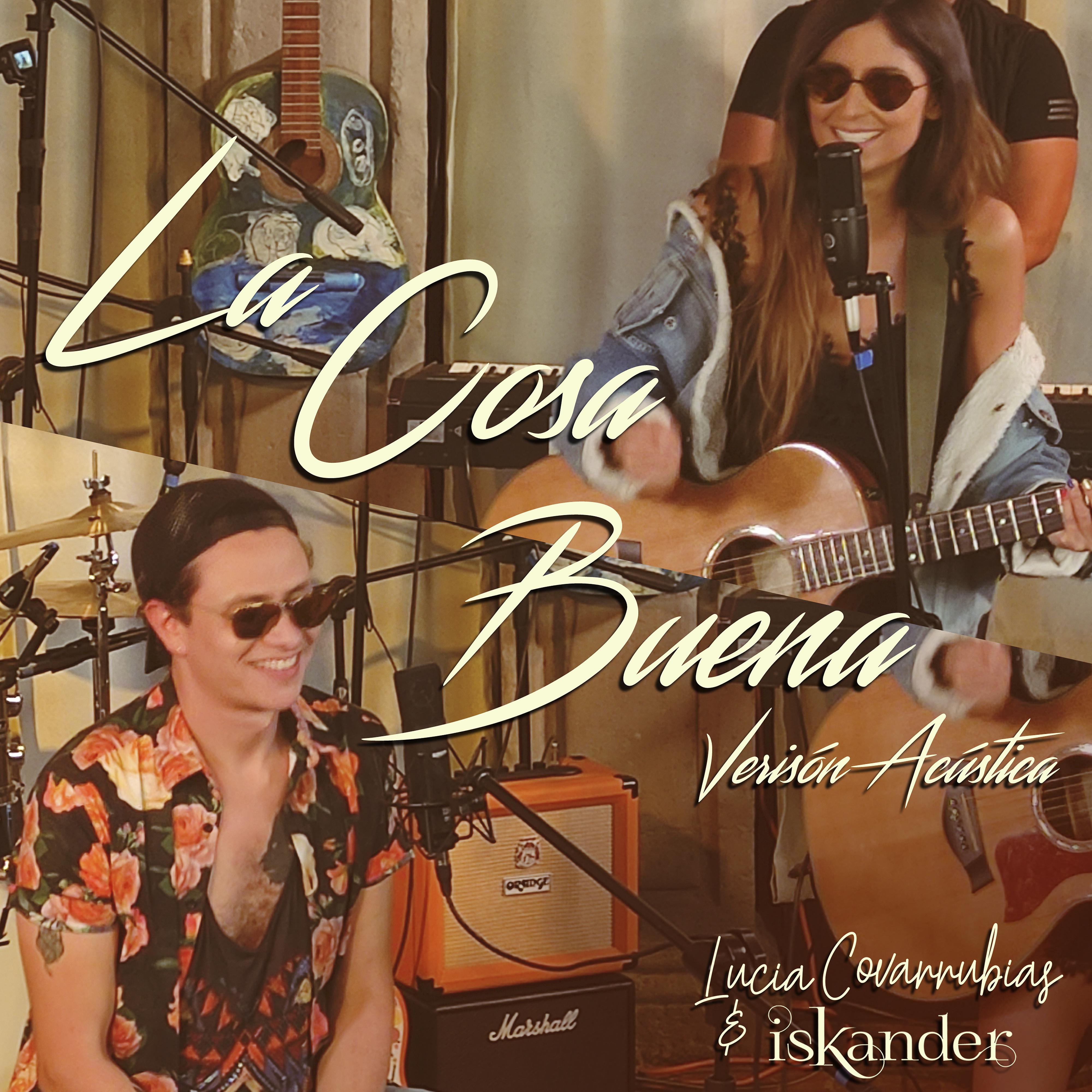 Постер альбома La Cosa Buena (Acústico)
