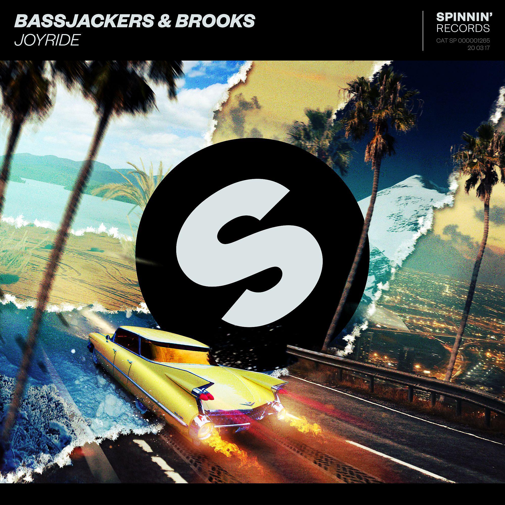 Bassjackers - Joyride