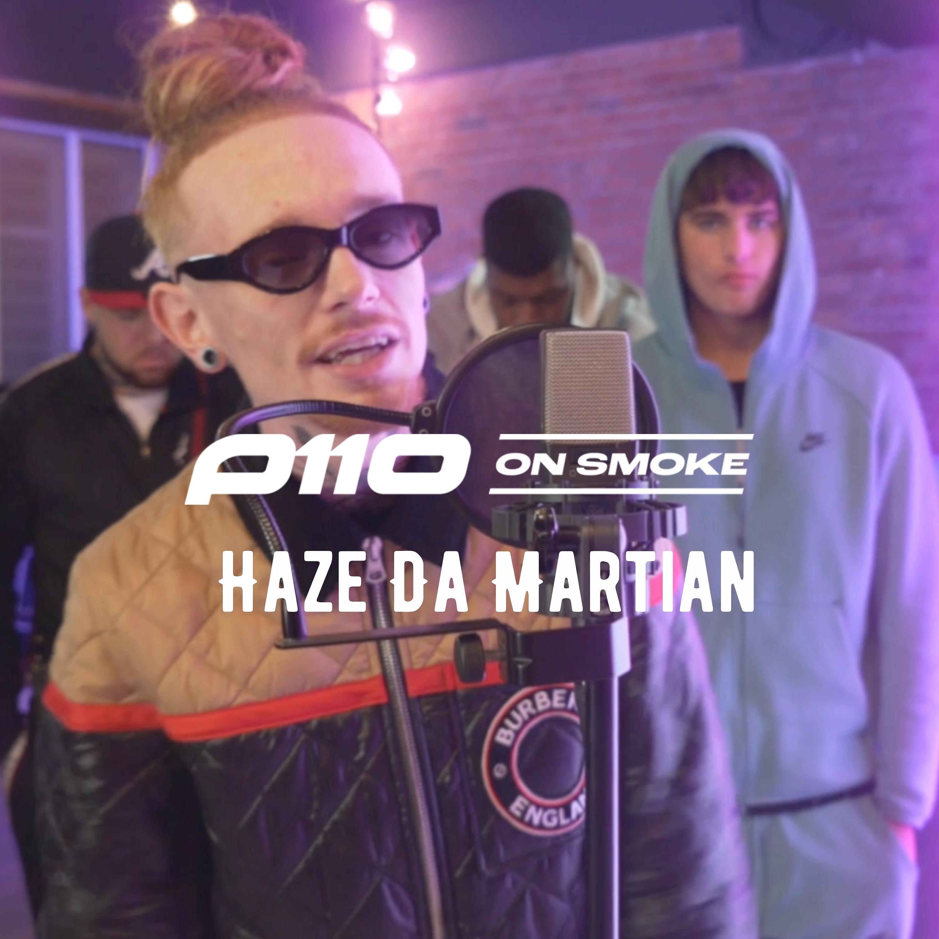 Постер альбома Haze Da Martian - On Smoke