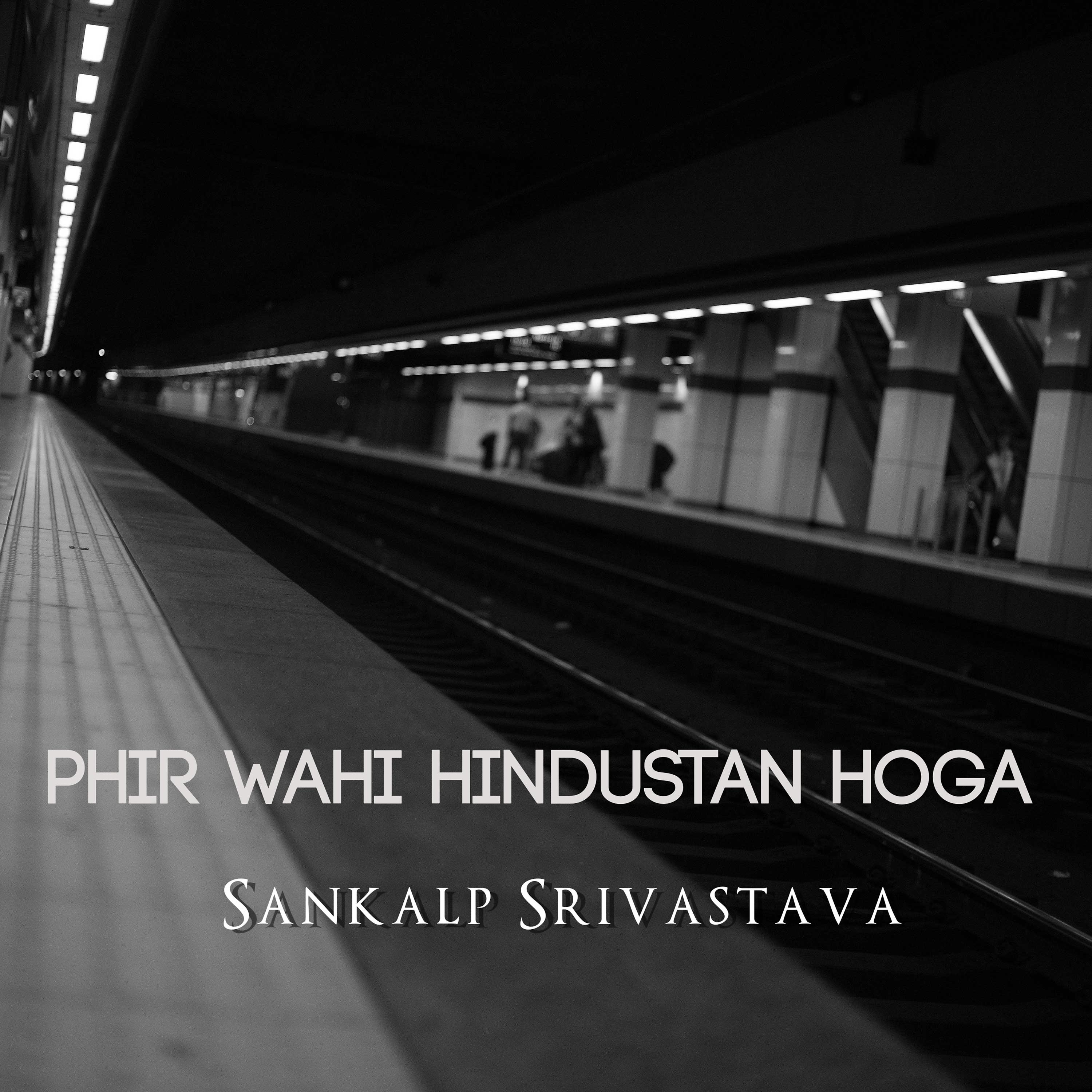 Постер альбома Phir Wahi Hindustan Hoga