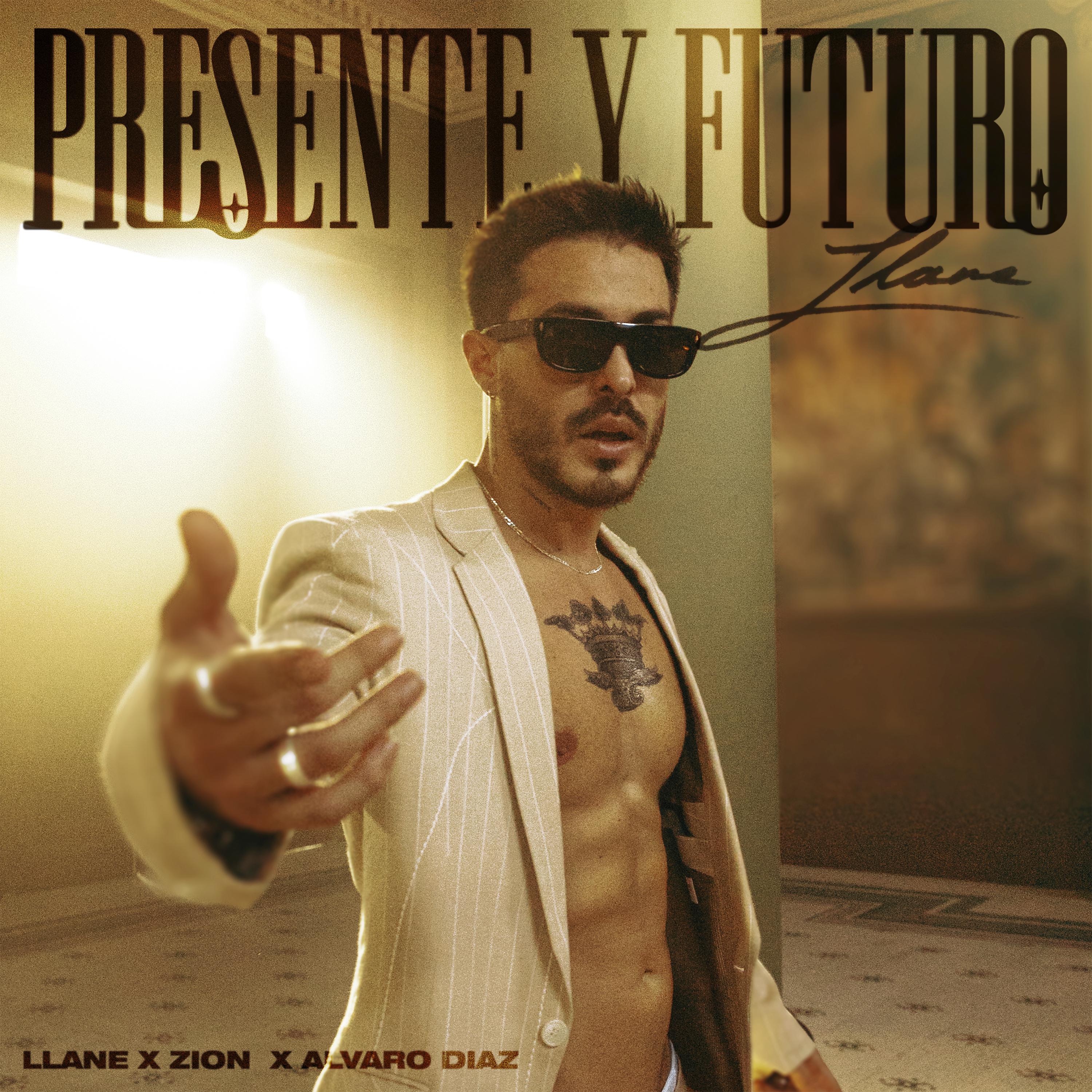 Постер альбома Presente Y Futuro