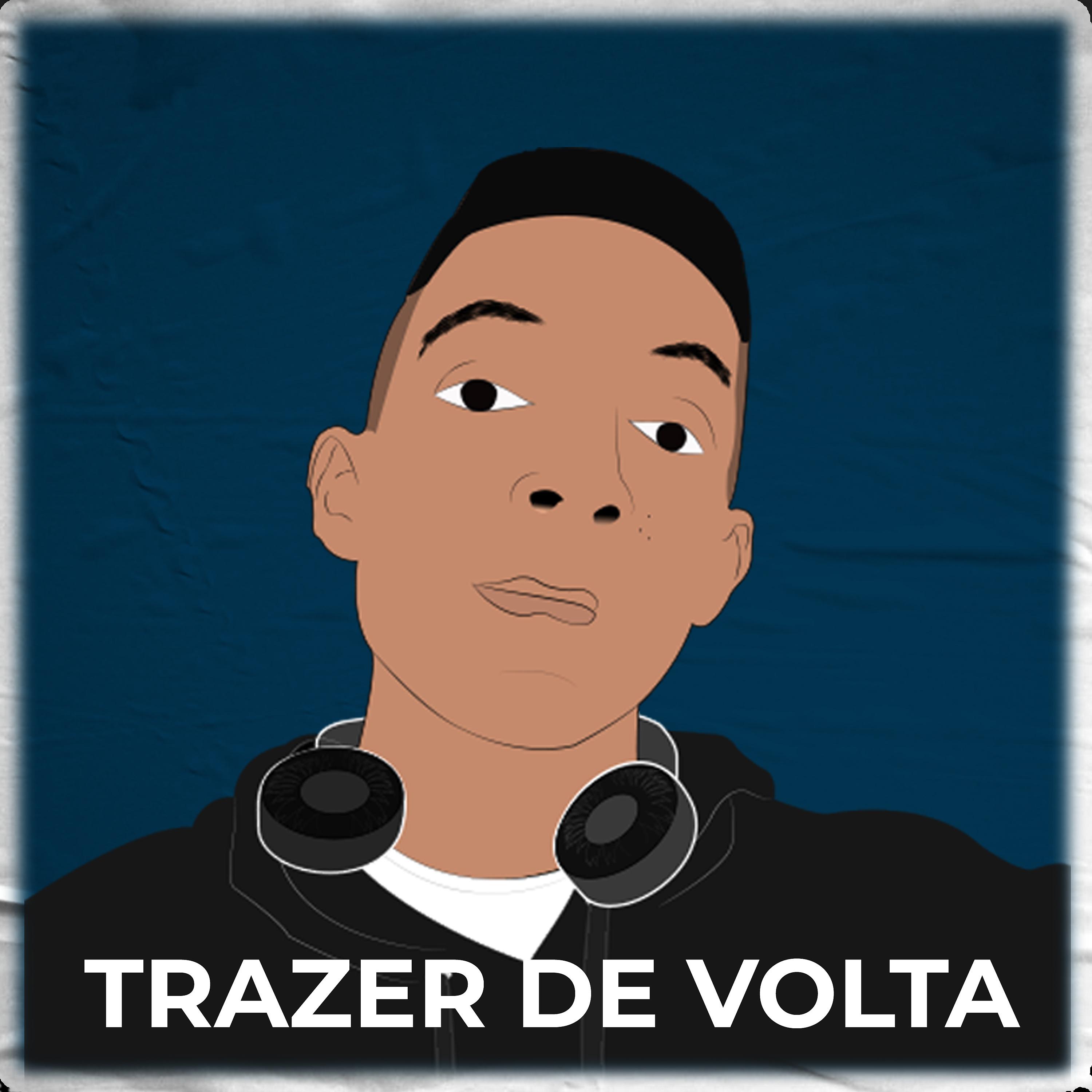 Постер альбома Trazer de Volta