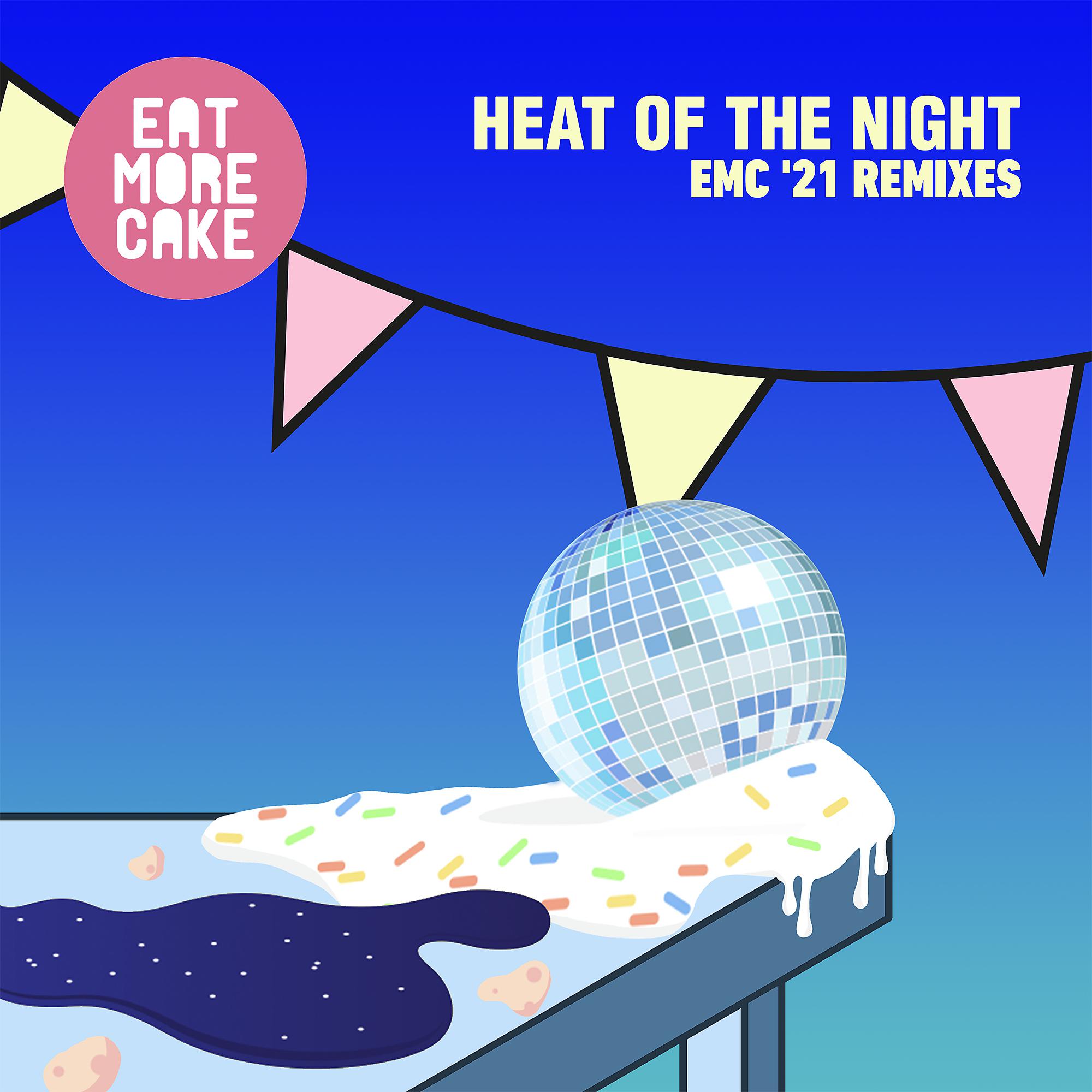 Постер альбома Heat Of The Night (EMC '21 Remixes)