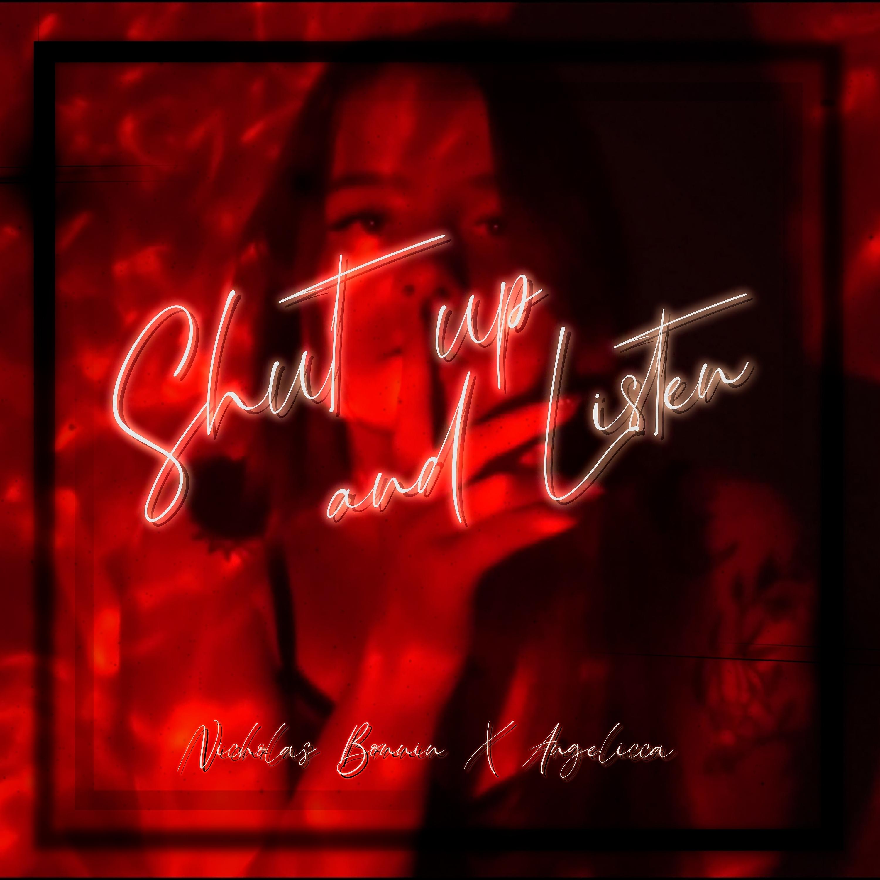 Постер альбома Shut Up and Listen