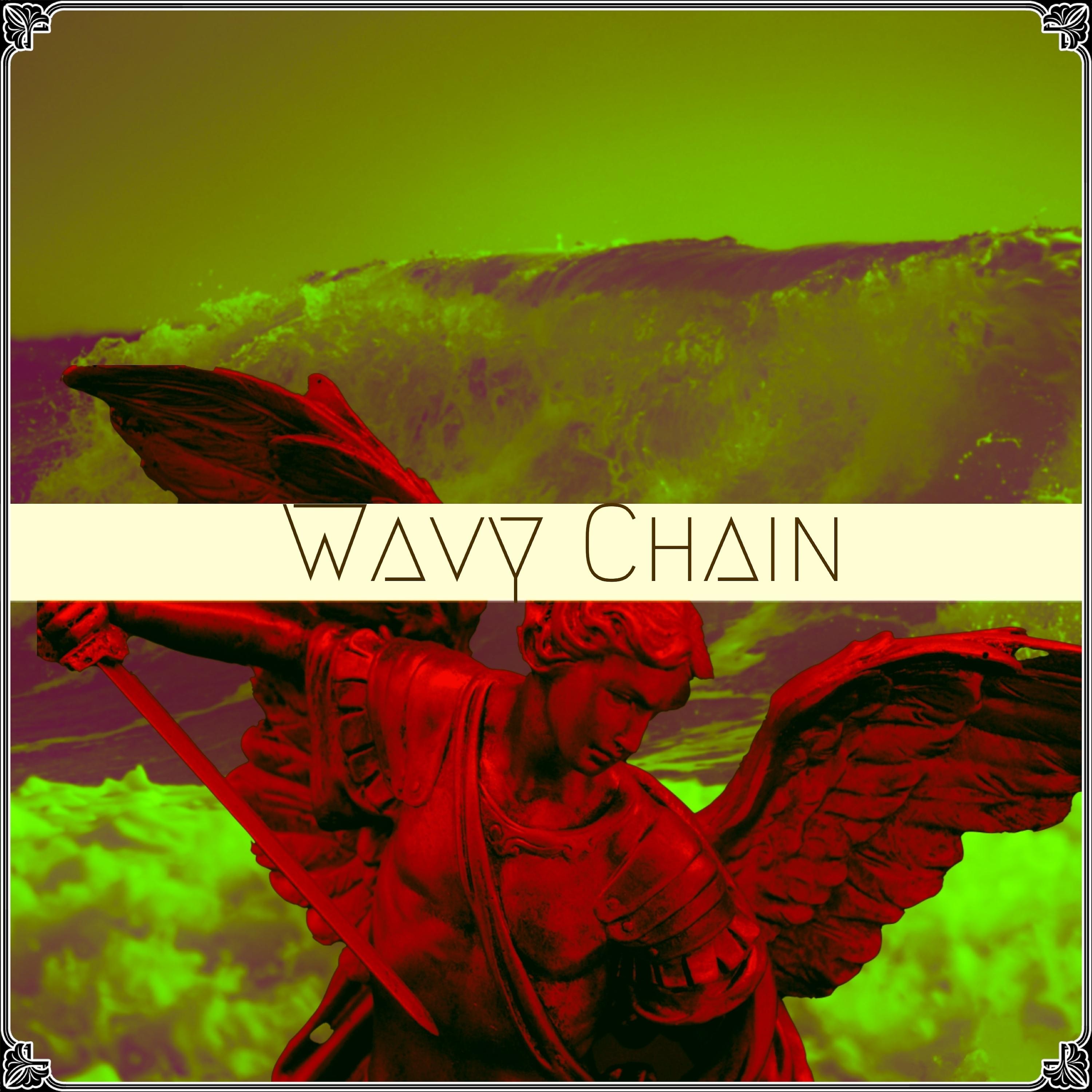 Постер альбома Wavy Chain