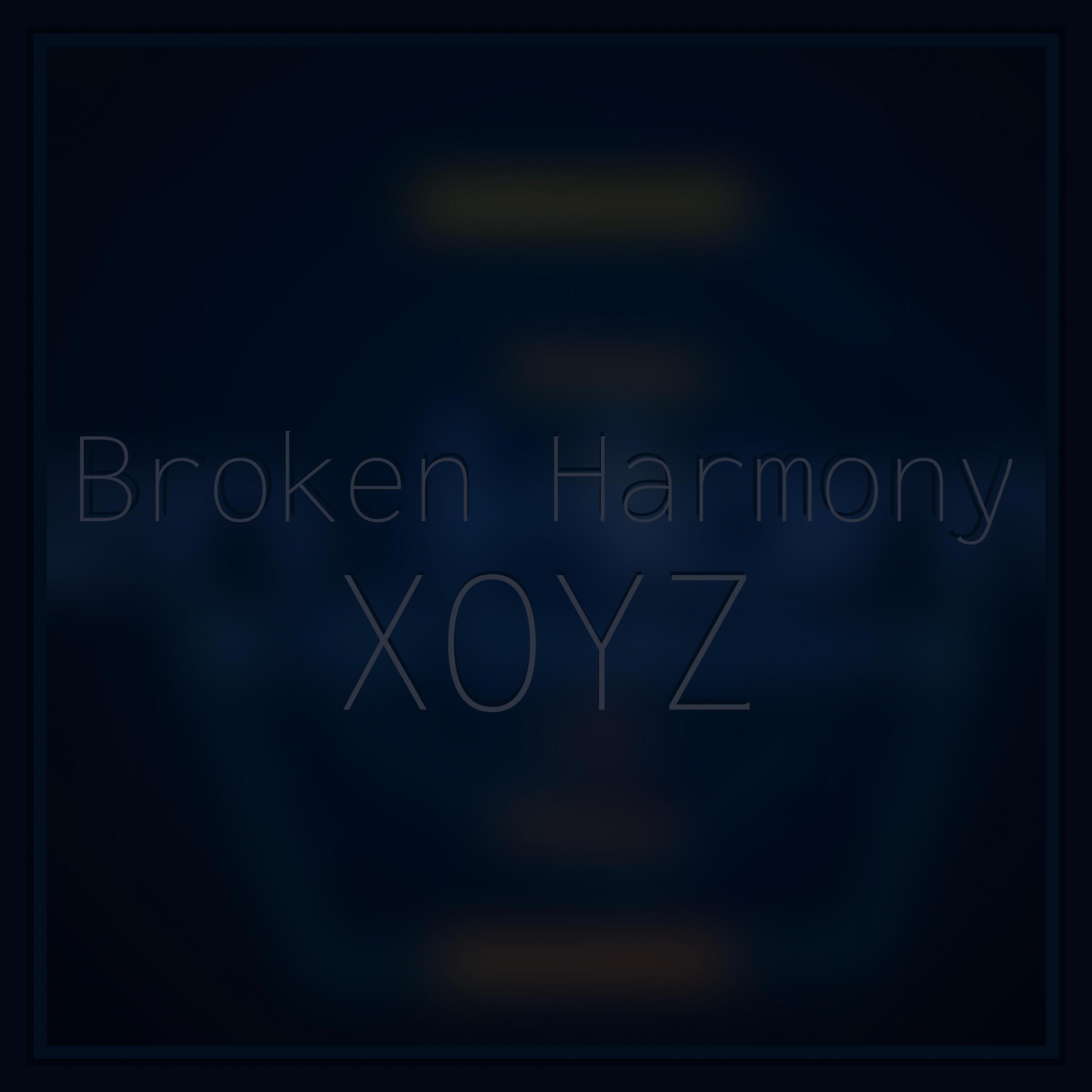 Постер альбома Broken Harmony