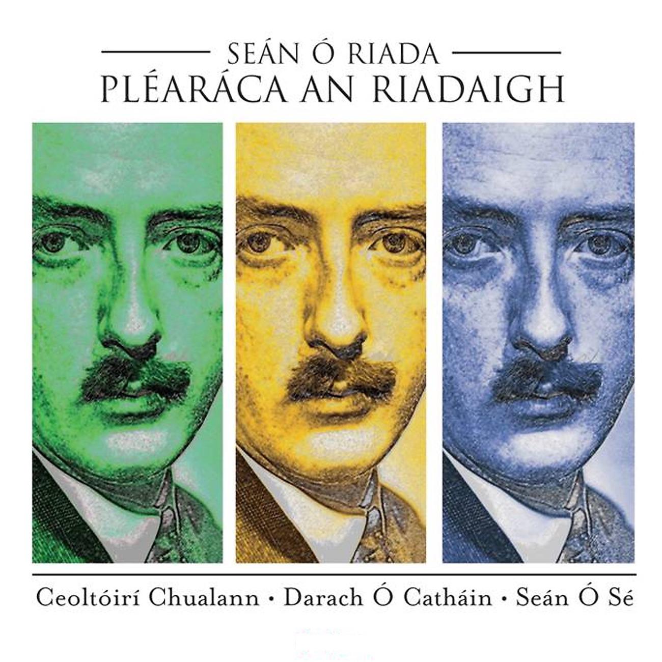 Постер альбома Pléaráca an Riadaigh
