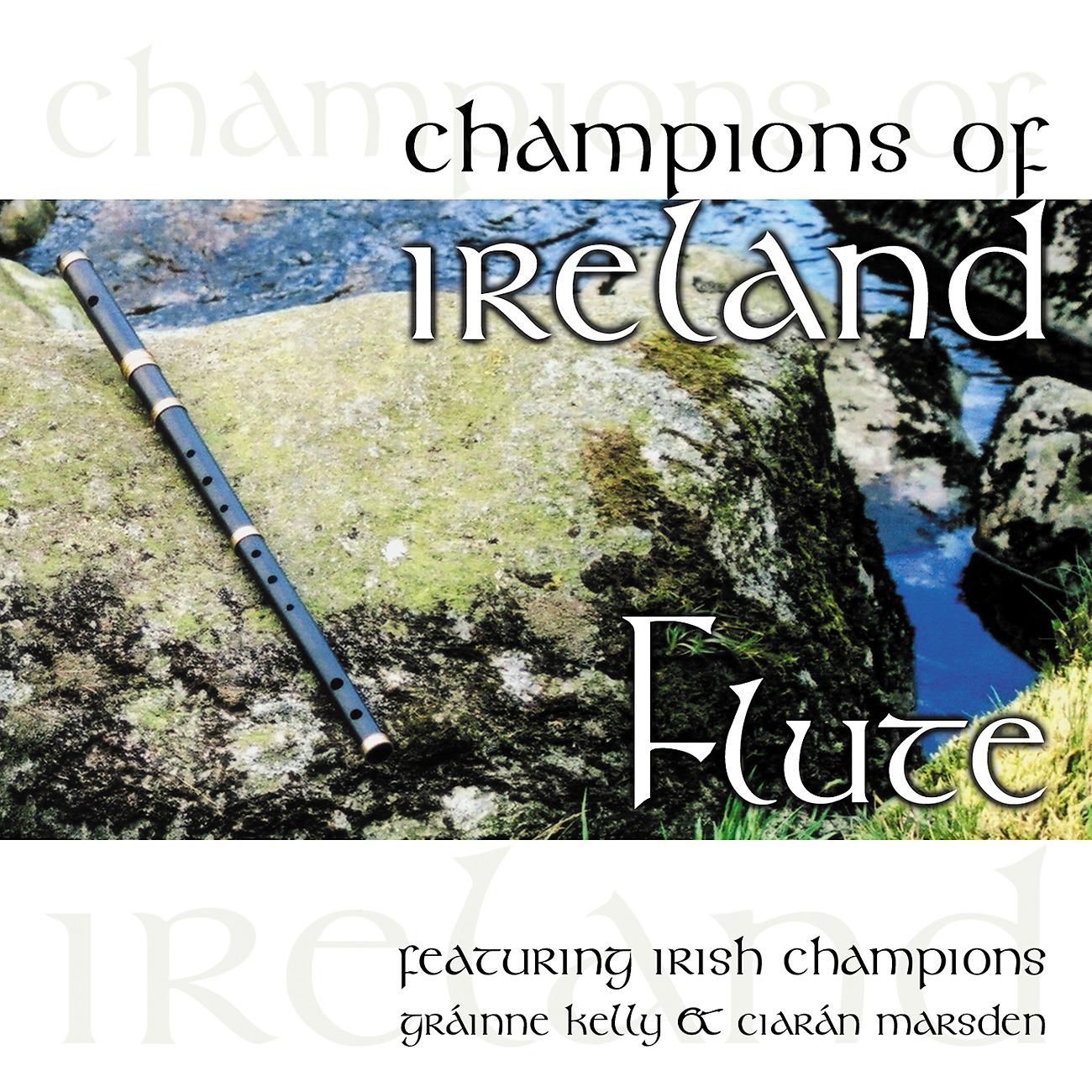 Постер альбома Champions of Ireland - Flute