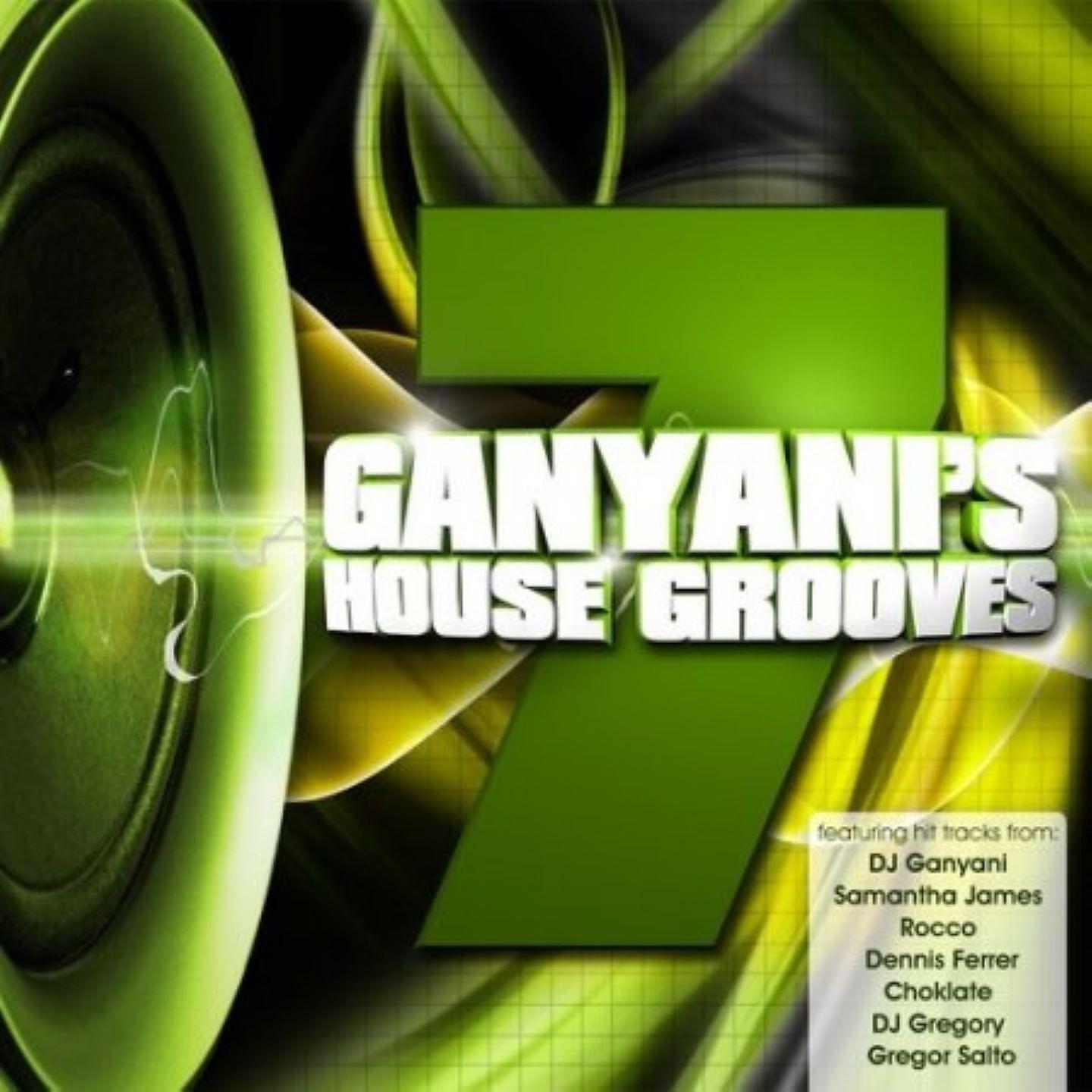 Постер альбома GANYANI HOUSE GROOVES 7