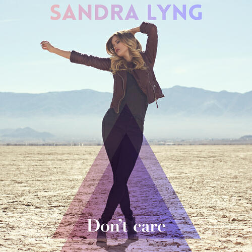 Sandra Lyng - Don`t care