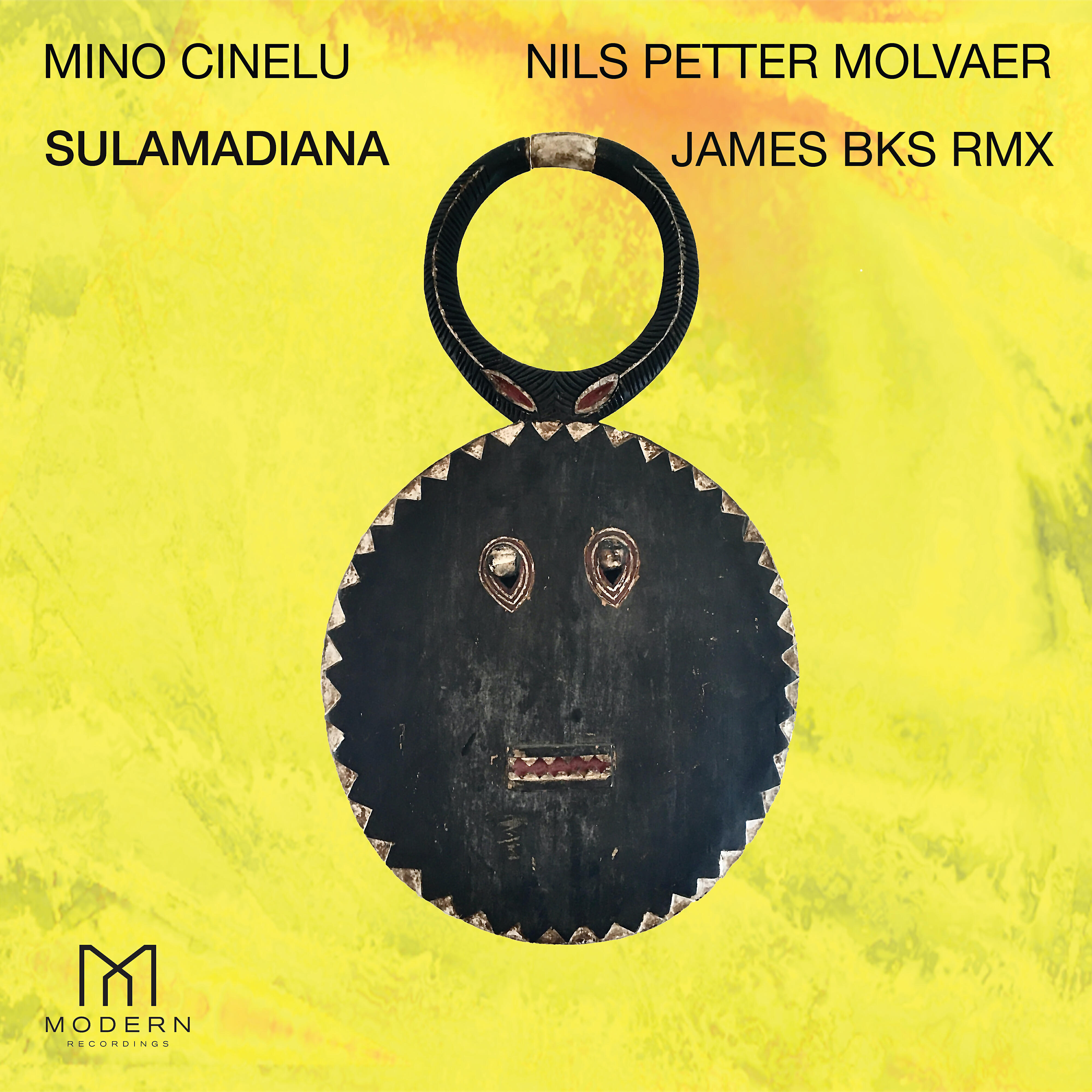 Mino Cinelu - SulaMadiana (James BKS RMX)