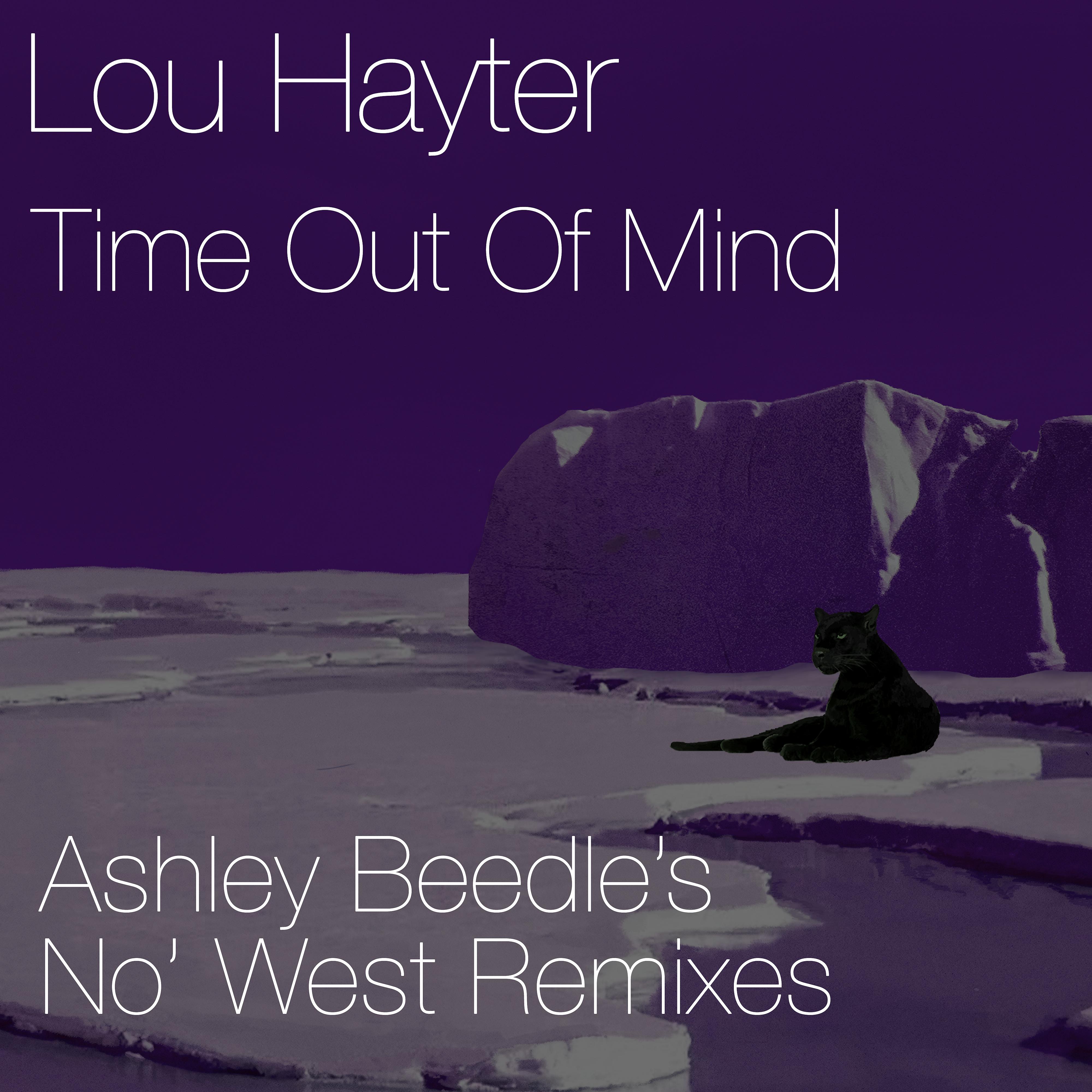 Постер альбома Time Out of Mind (Ashley Beedle's No' West Remixes)