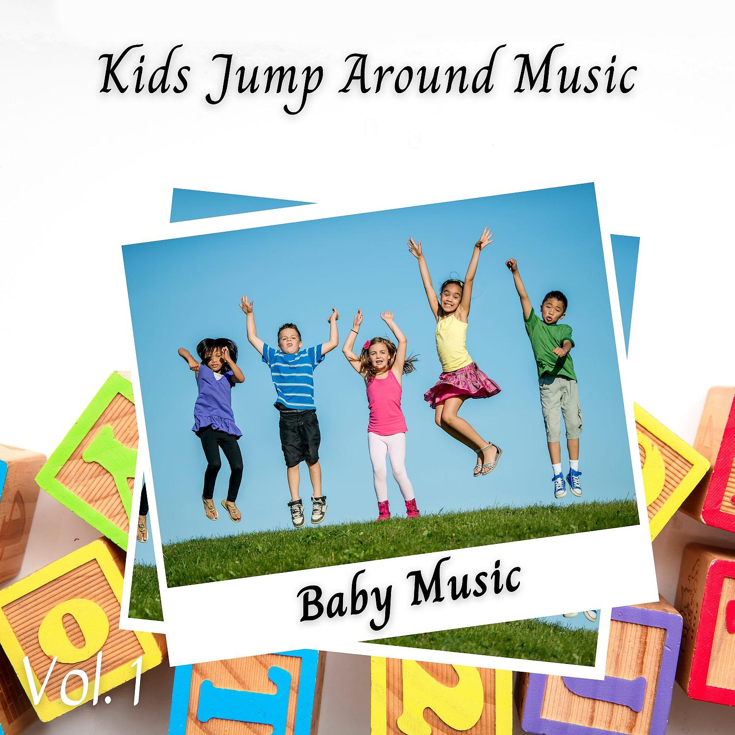 Постер альбома Baby Music: Kids Jump Around Music Vol. 1