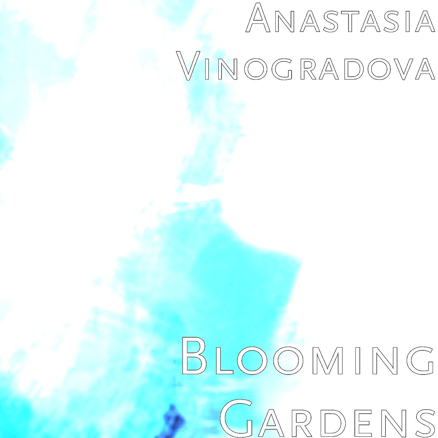 Постер альбома Blooming Gardens
