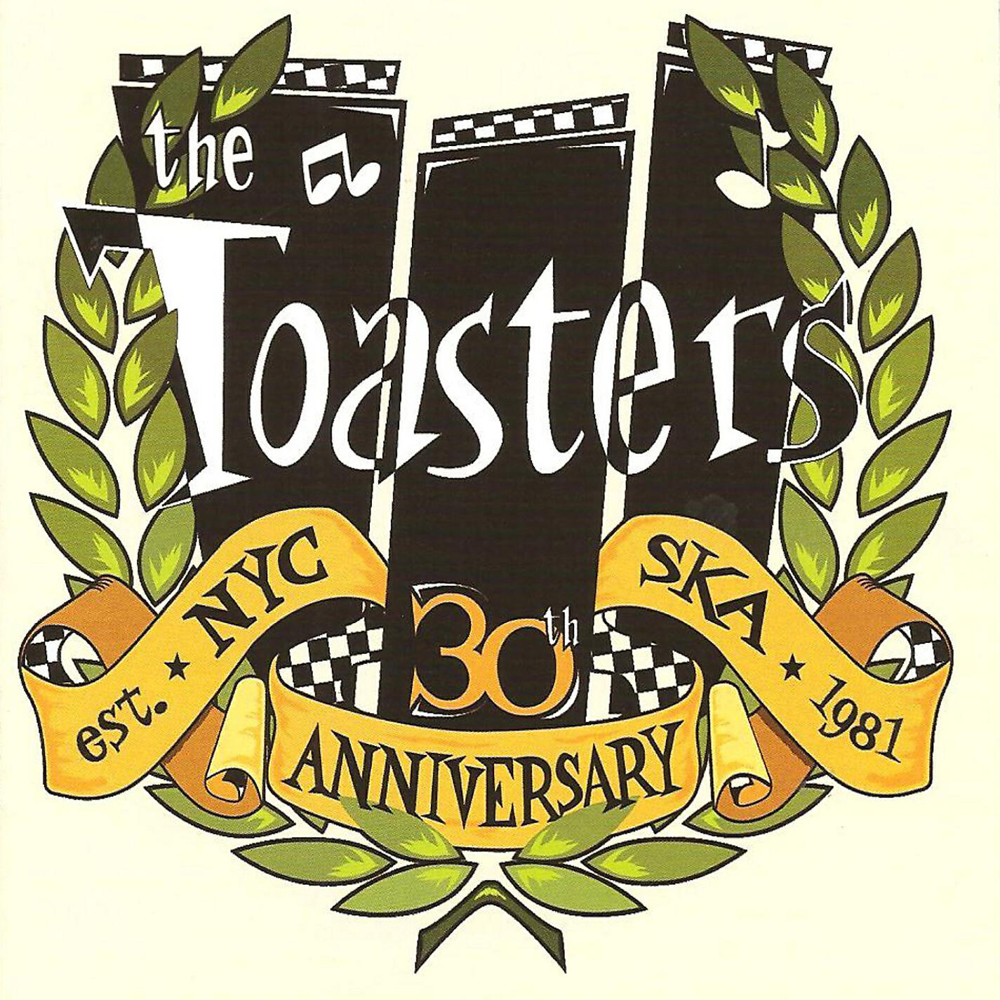 Альбом The Toasters: 30th Anniversary исполнителя The Toasters