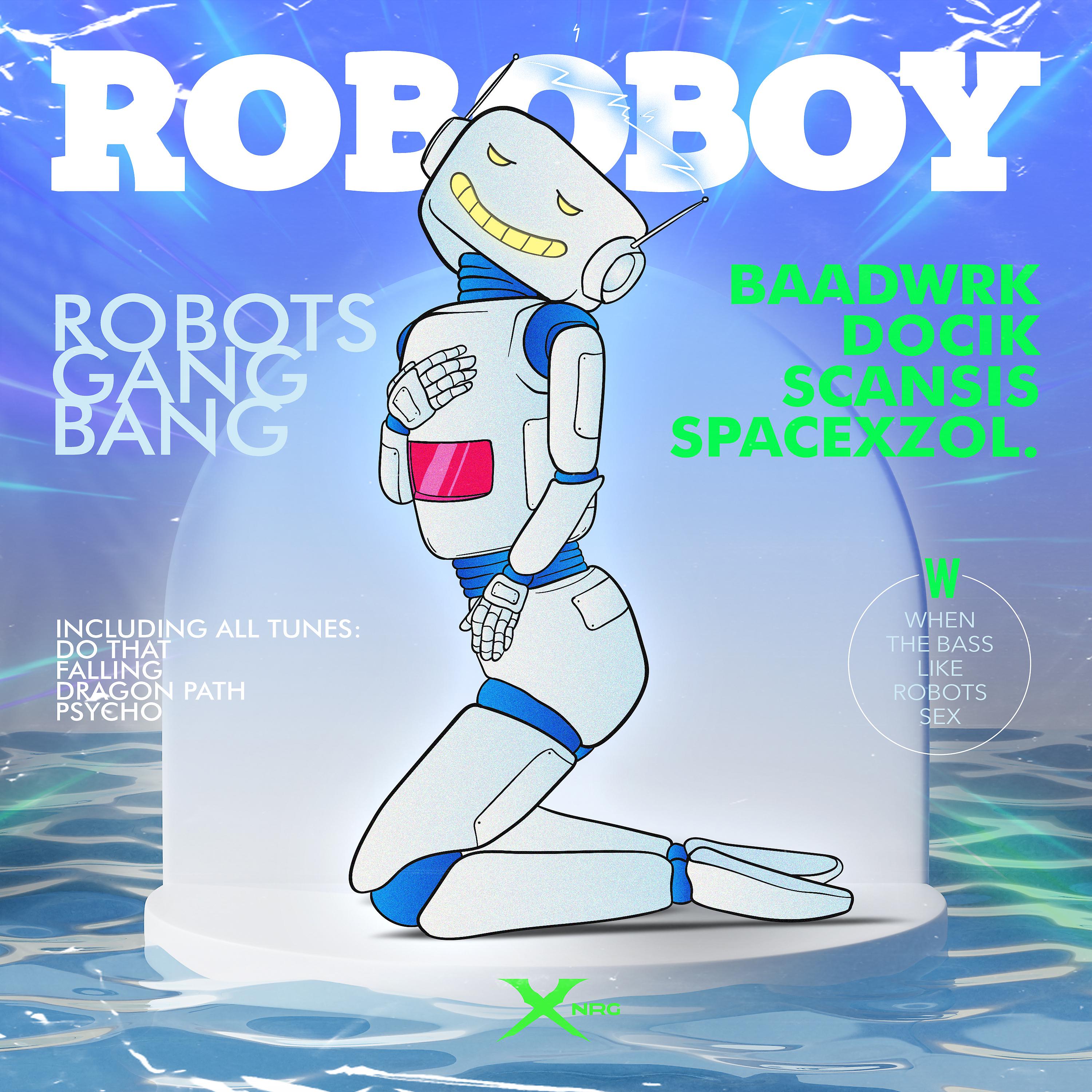 Постер альбома ROBOTS GANG BANG