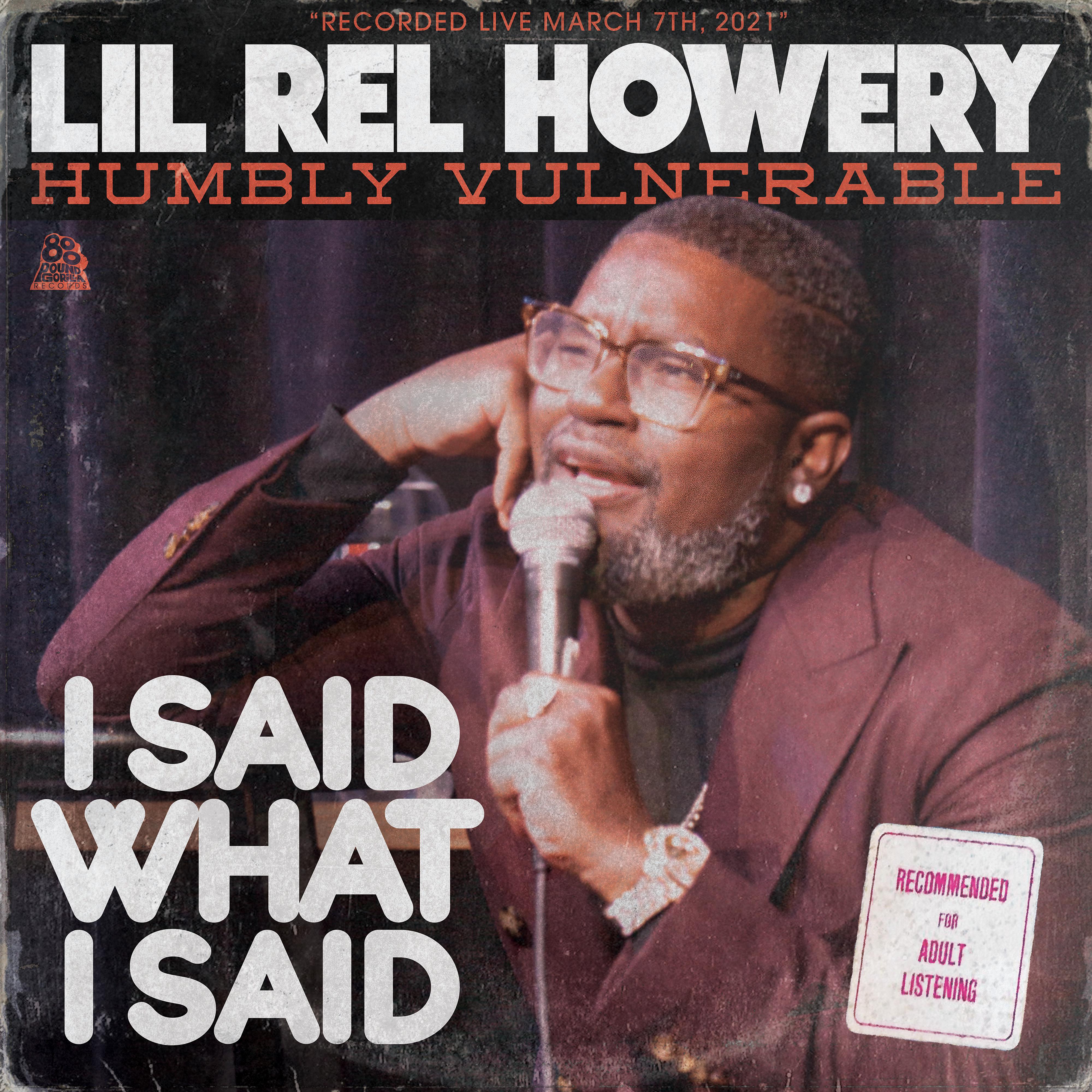 Постер альбома Humbly Vulnerable: I Said What I Said