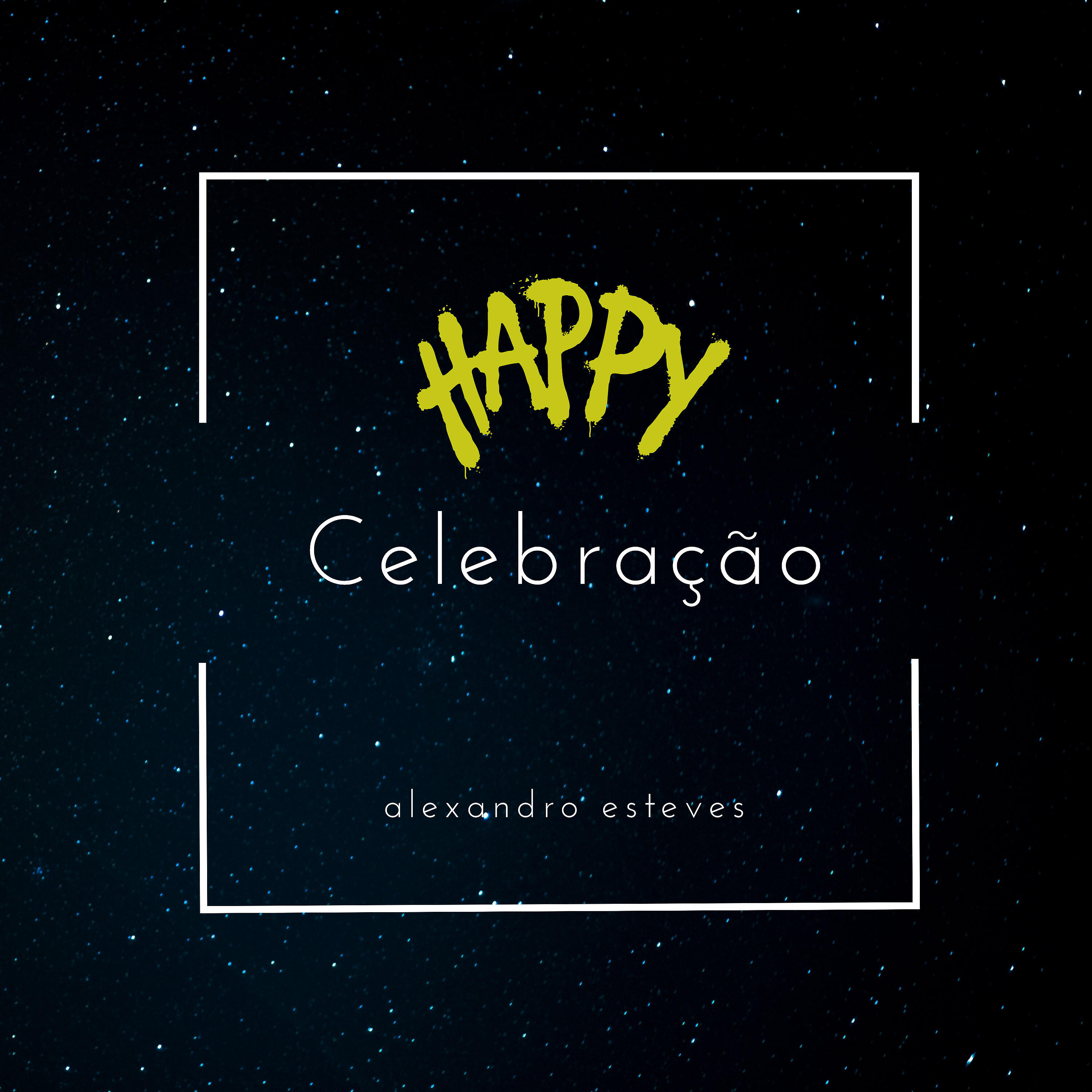 Alexandro Esteves - Celebração