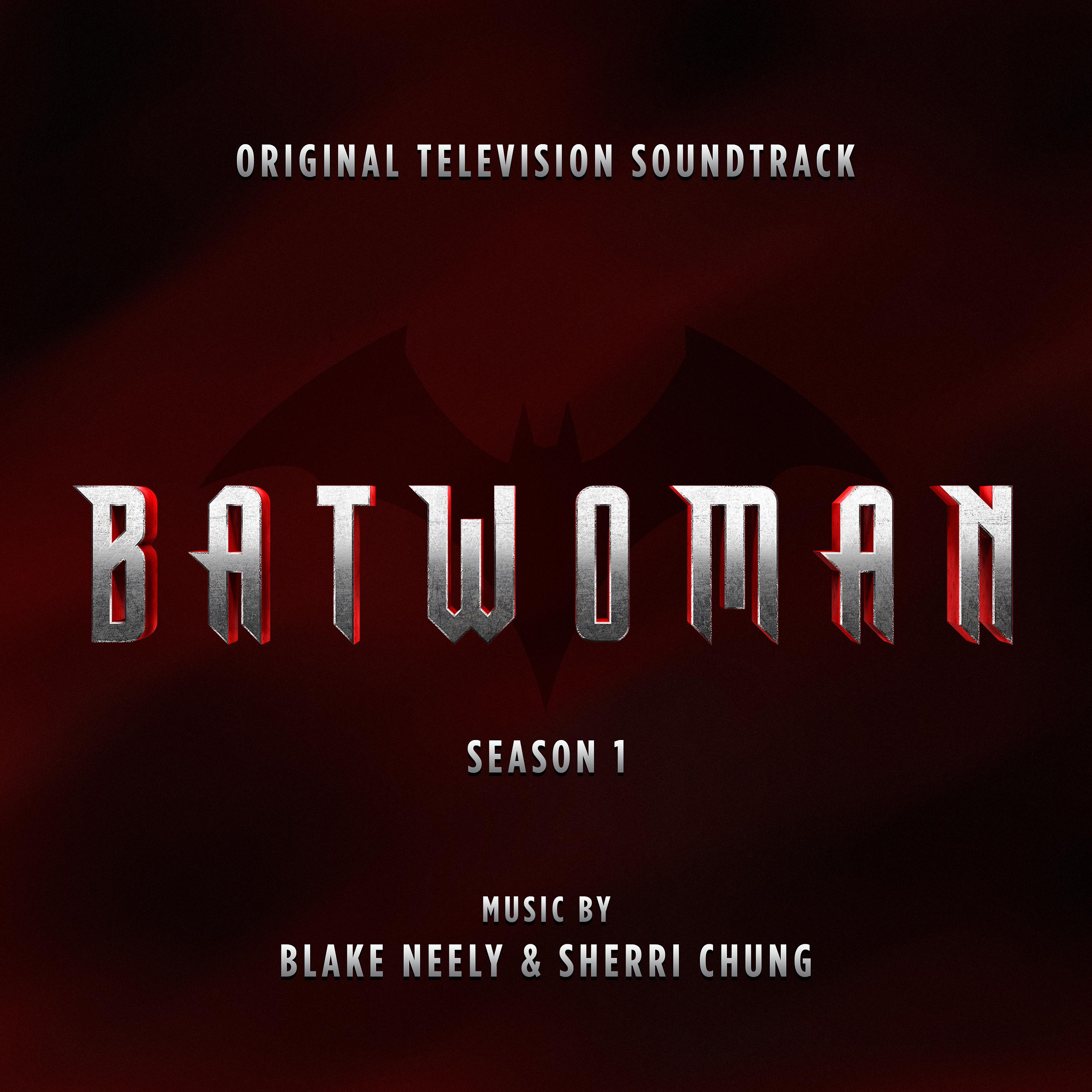Постер альбома Batwoman: Season 1 (Original Television Soundtrack)