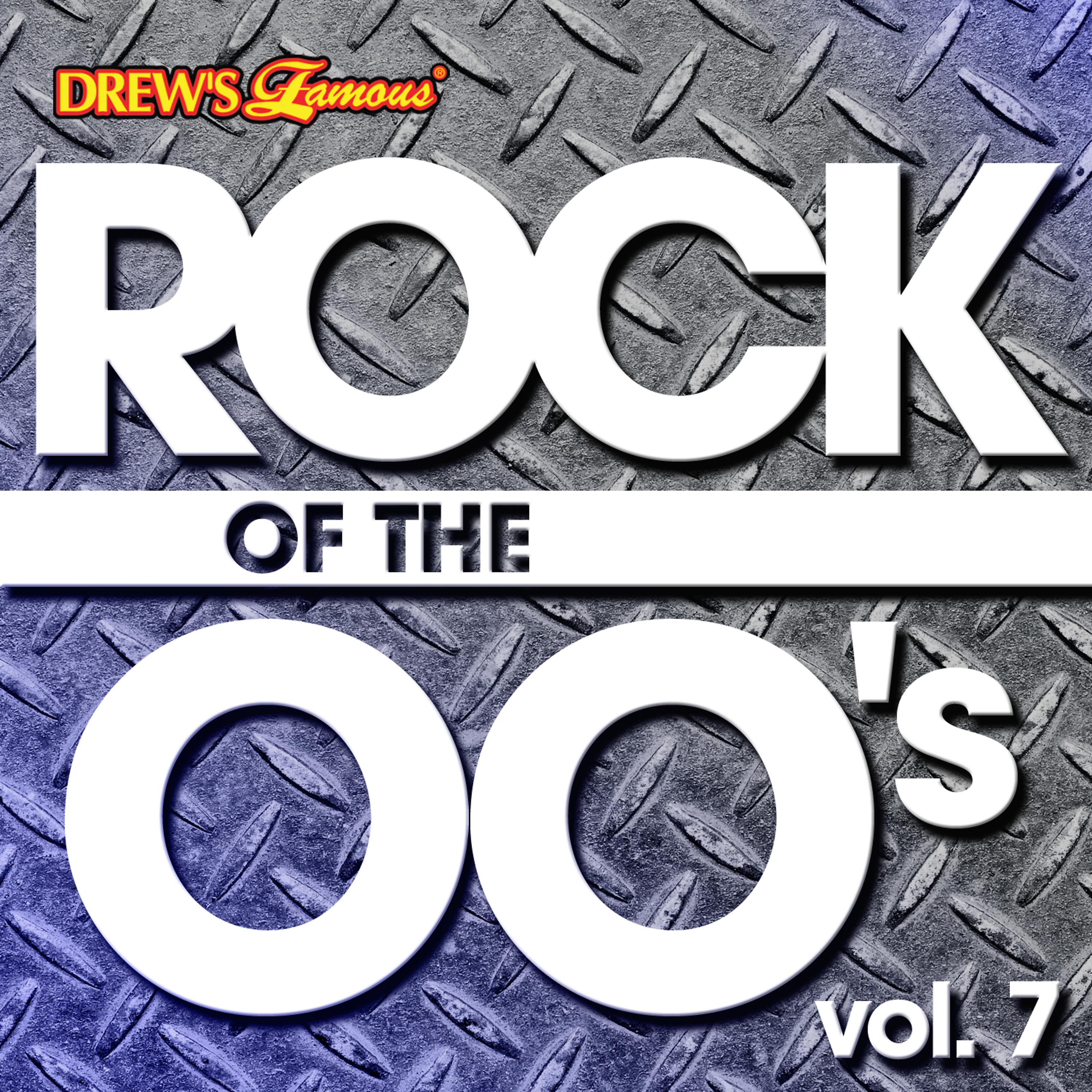 Постер альбома Rock of the 00's, Vol. 7