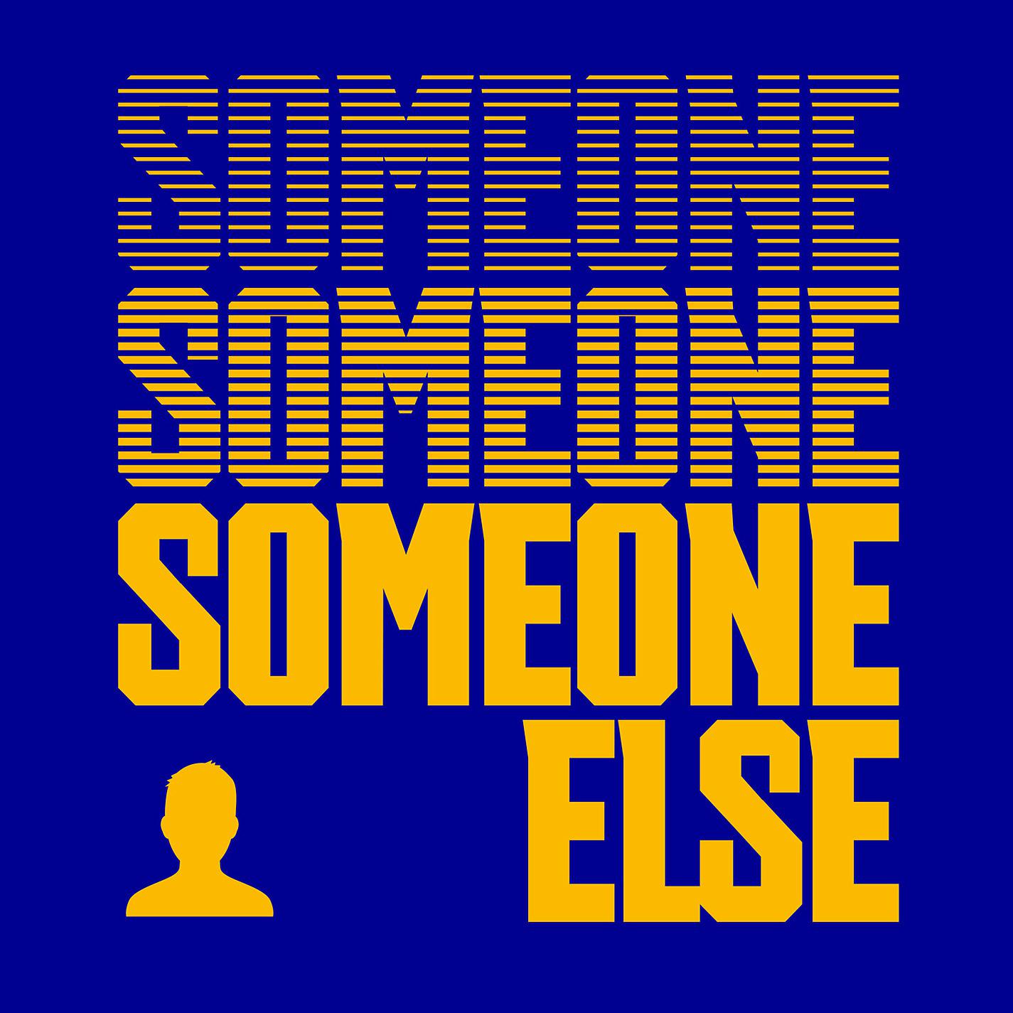Постер альбома Someone Else (Extended Mix)