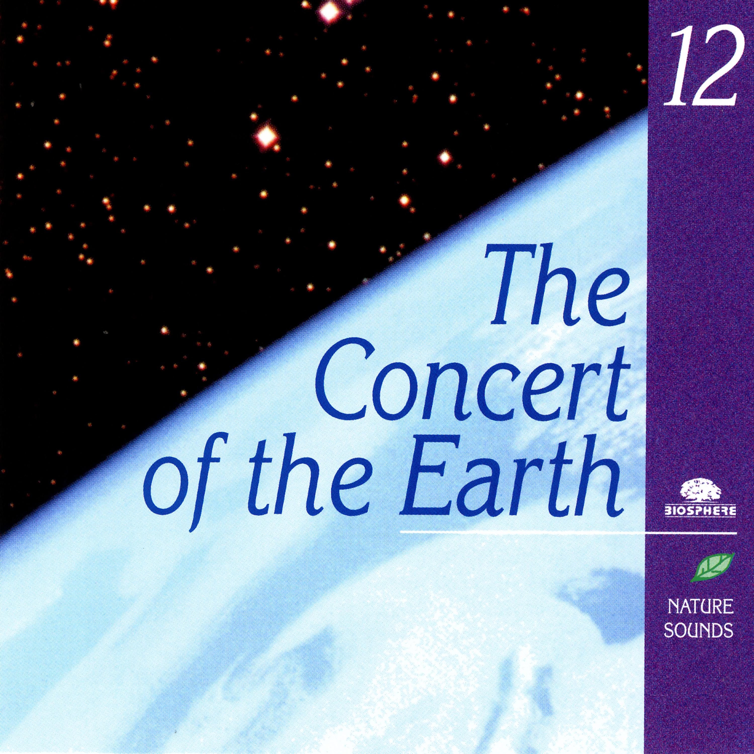 Постер альбома The Concert Of The Earth (Le Concert De La Terre)