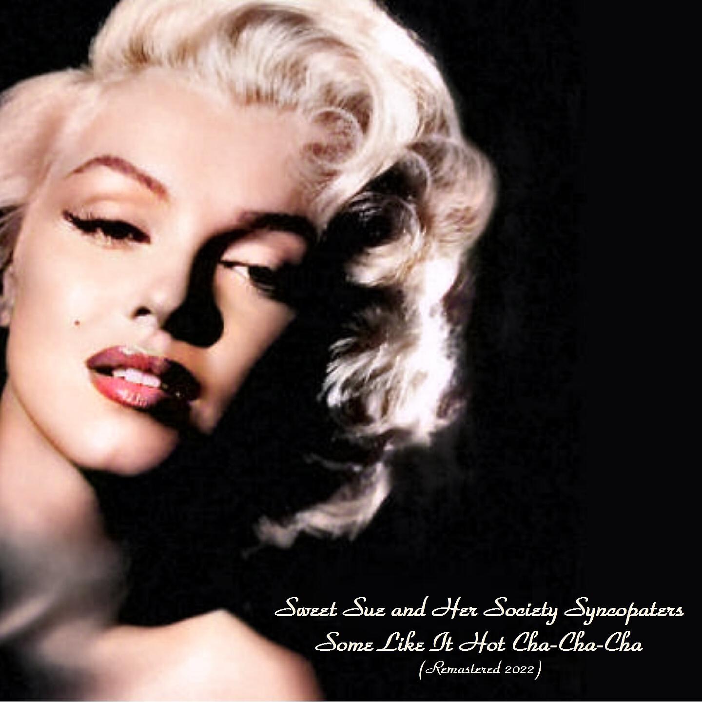 Sweet Sue and Her Society Syncopaters - Charleston (Remastered 2022)