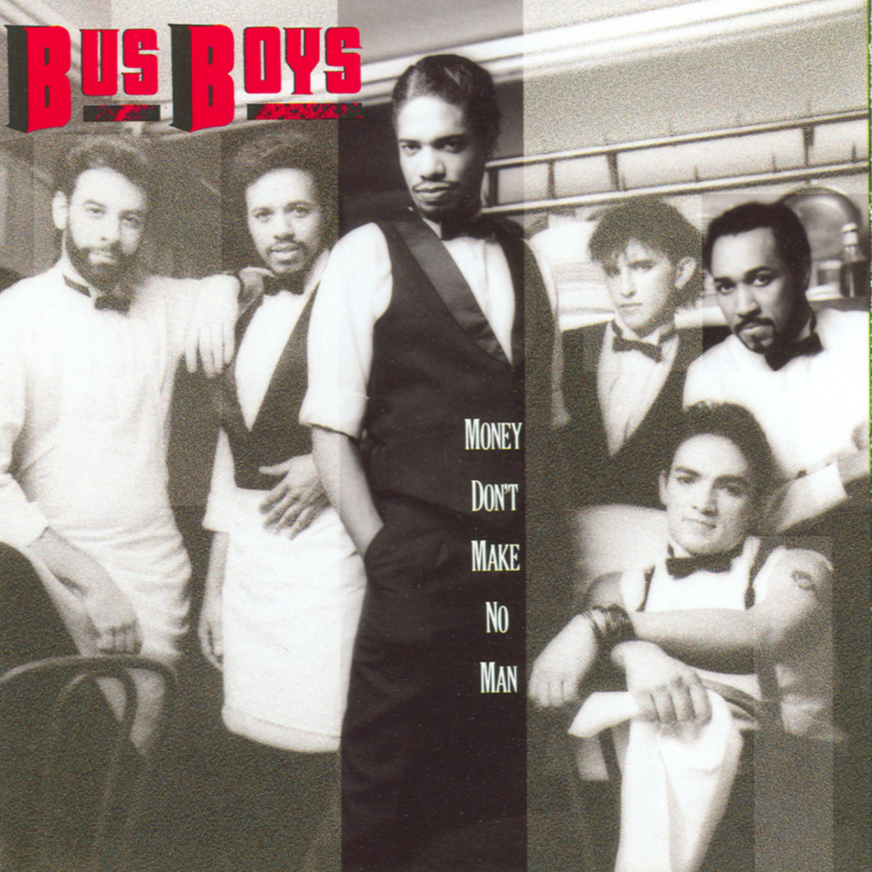 BusBoys - Money Don't Make No Man (Original)