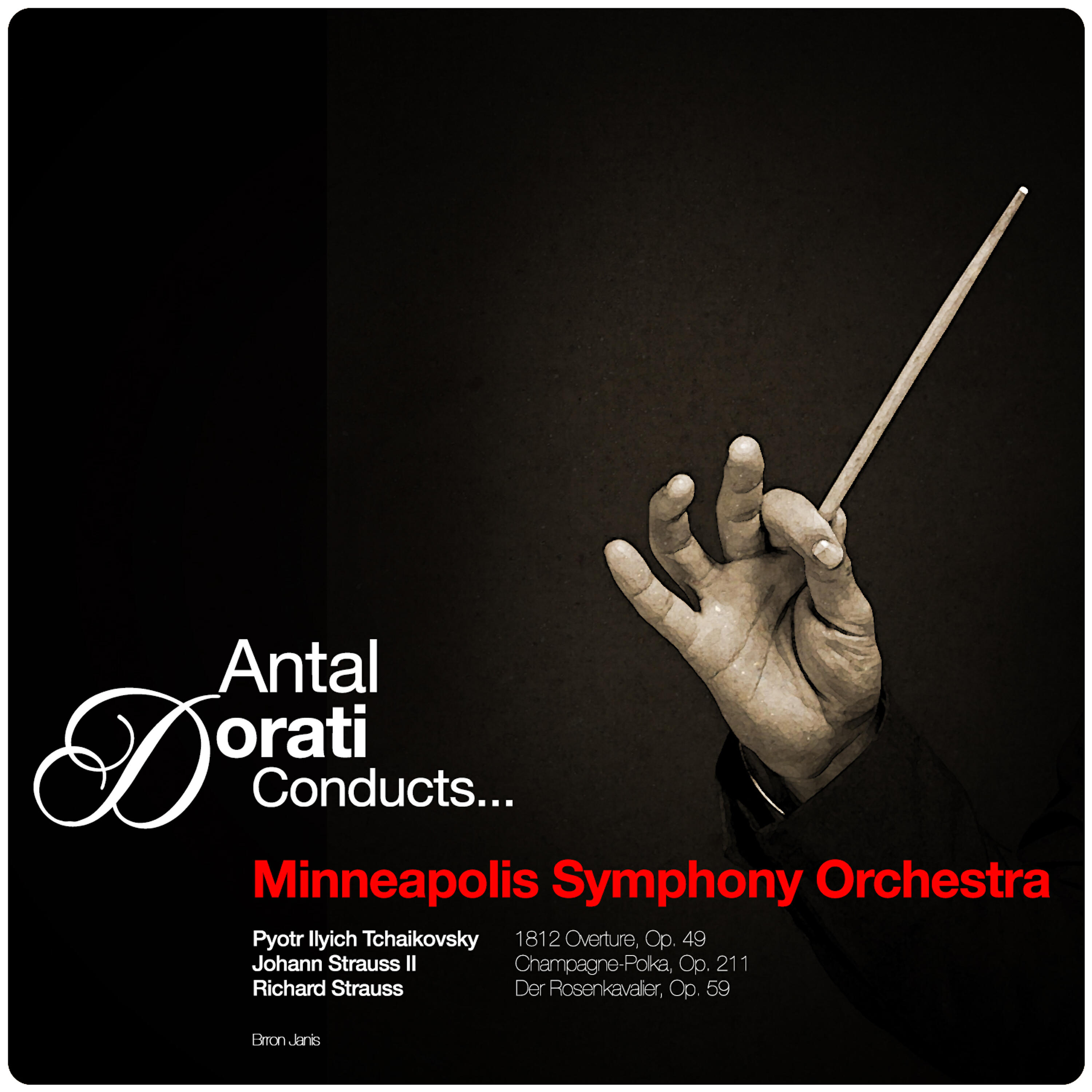 Minneapolis Symphony Orchestra - Der Rosenkavalier, Op. 59: Suite for Orchestra