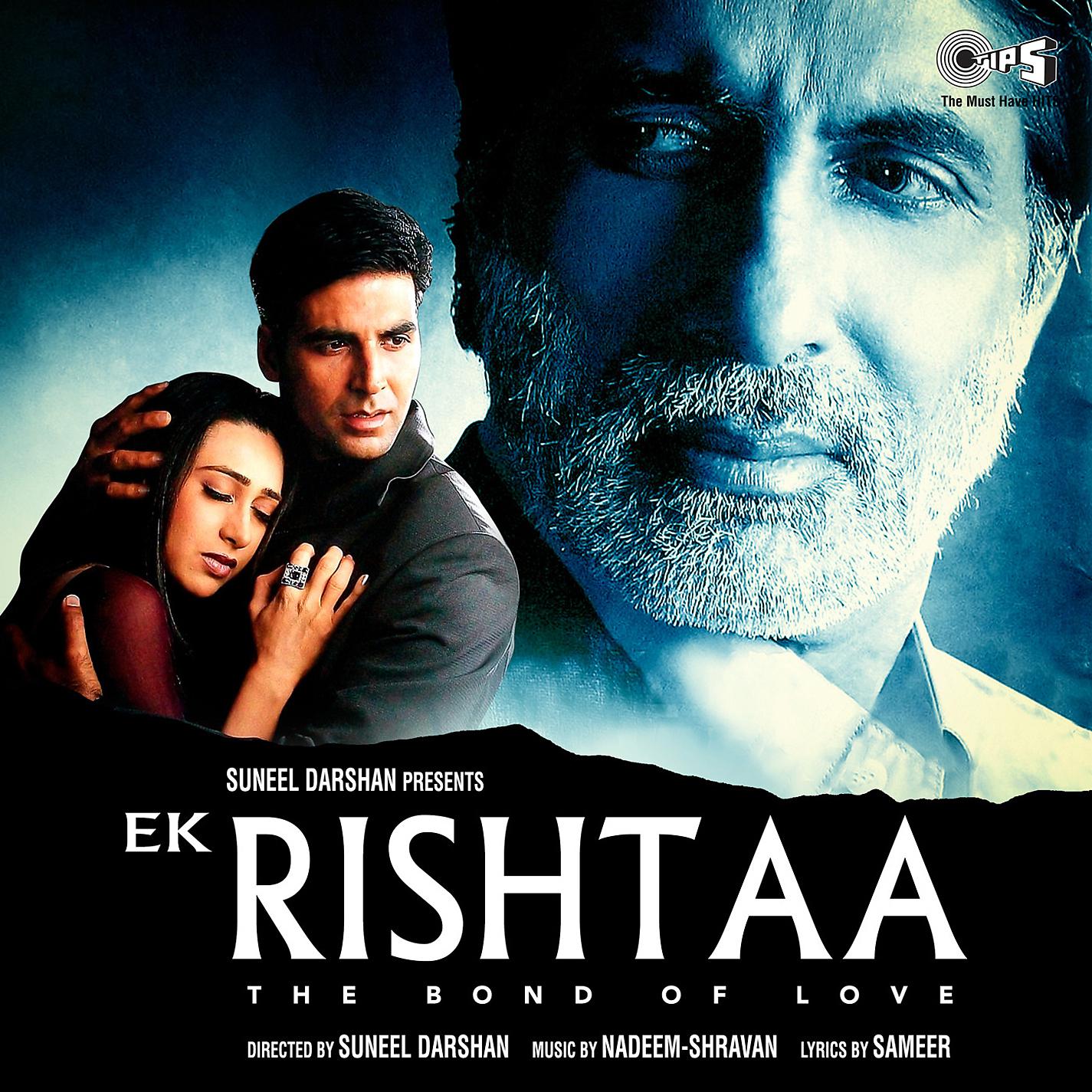 Постер альбома Ek Rishtaa (Original Motion Picture Soundtrack)