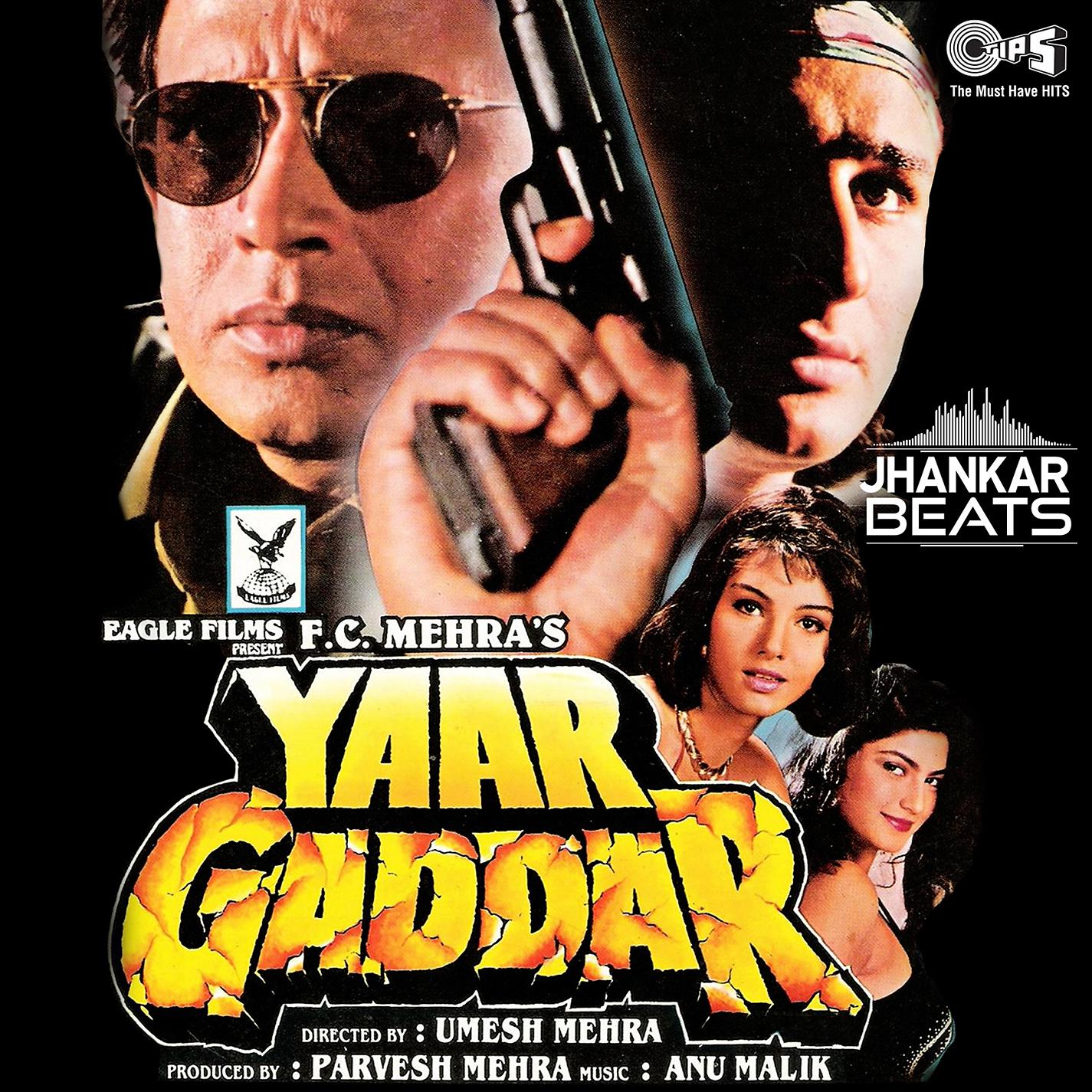 Постер альбома Yaar Gaddar (Jhankar) [Original Motion Picture Soundtrack]