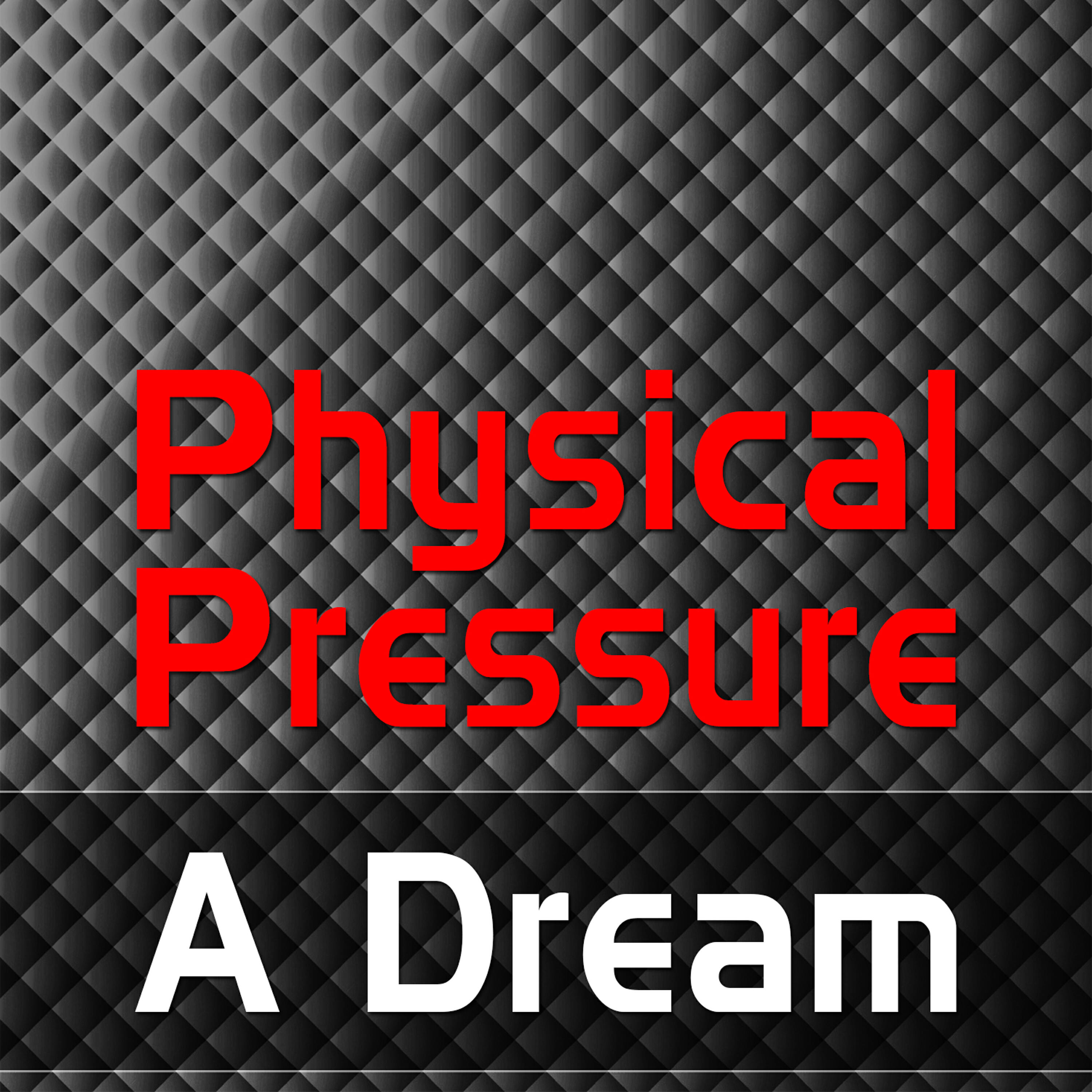 Physical Pressure - A Dream (Breakbeat Radio Mix)
