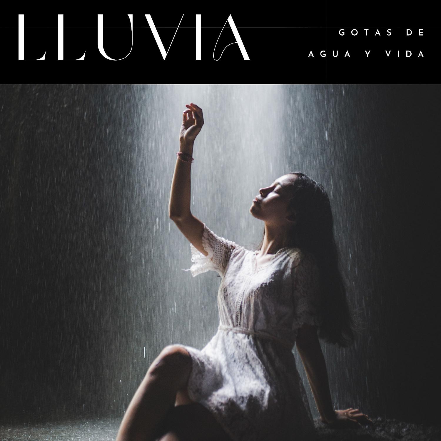 Постер альбома Lluvia: Gotas De Agua y Vida