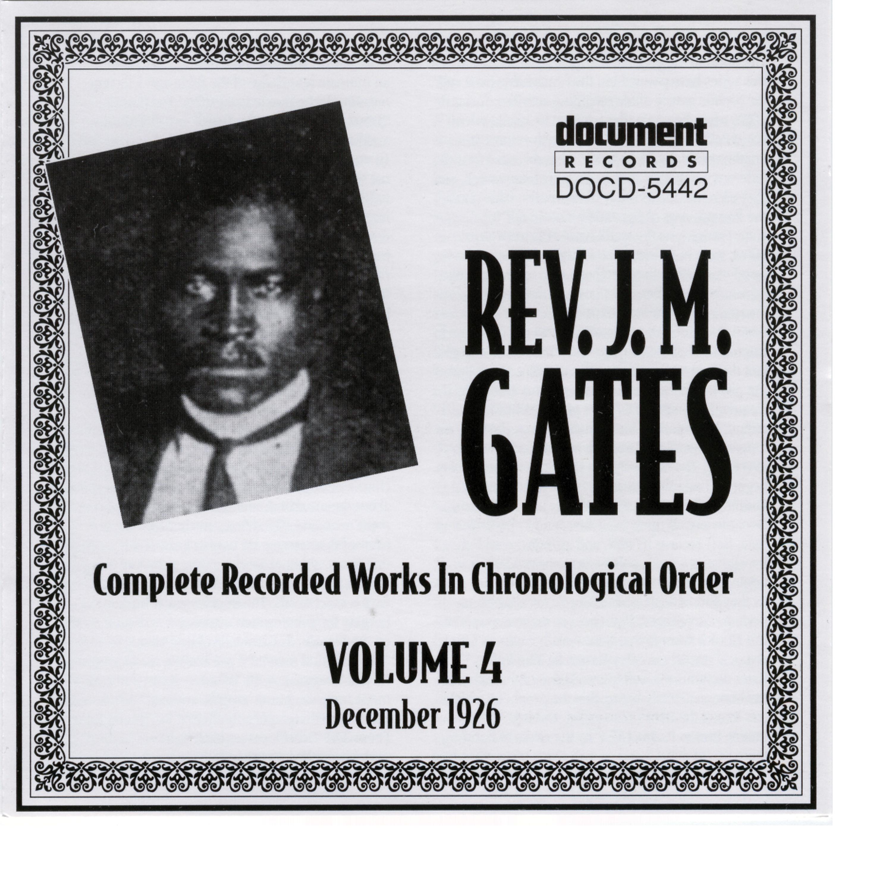 Постер альбома Rev. J.M. Gates Vol. 4 (1926)